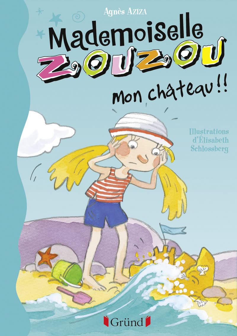 Mademoiselle Zouzou N18 Mon Château !!! (18) Novels & Short Stories