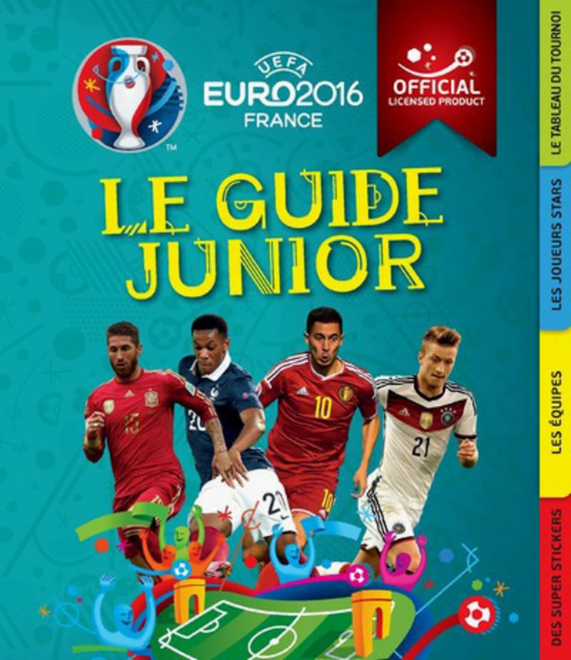 UEFA Euro 2016 France - Le Guide Junior book