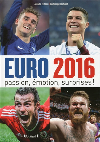 Product Image: Euro 2016 : passion, émotion, surprises !