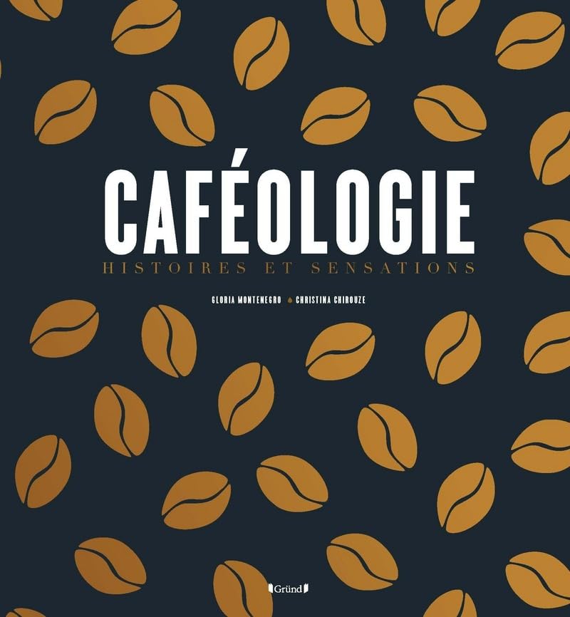 Caféologie: Histoires et sensations Leisure, Home & Garden