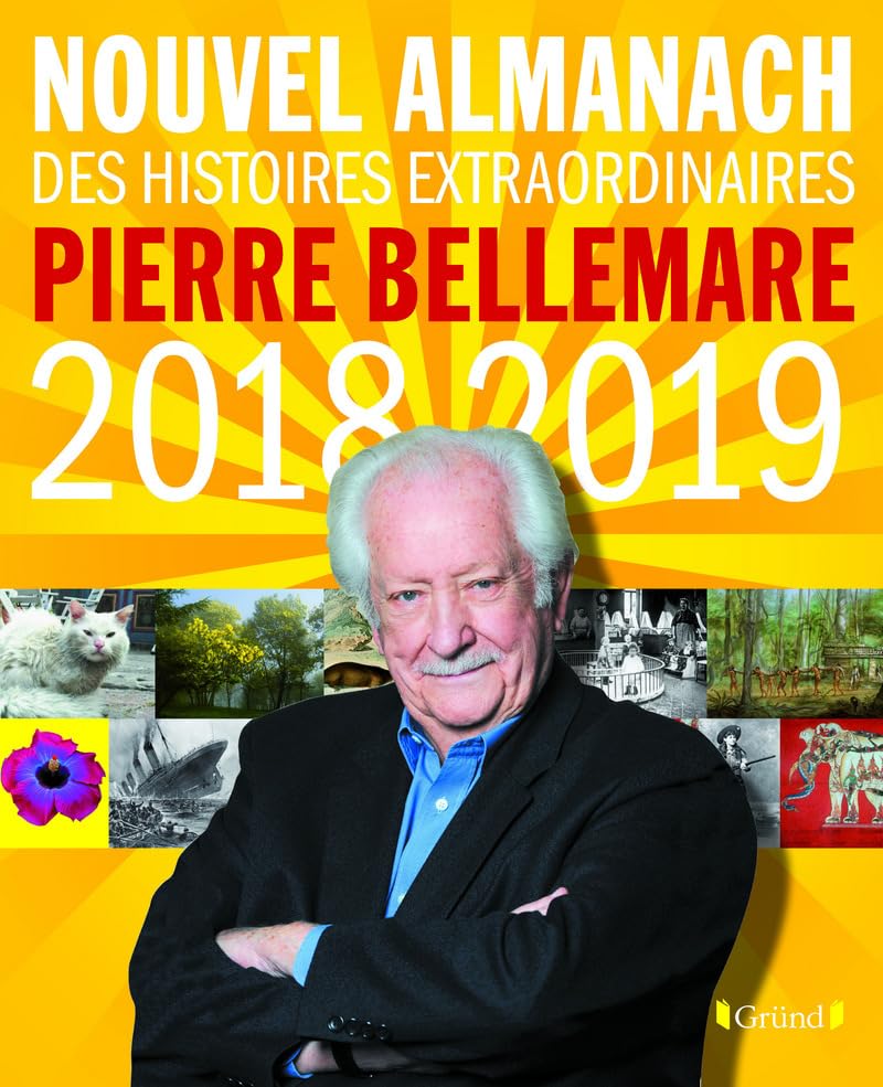 Le Nouvel Almanach 2018-2019 de Pierre Bellemare book