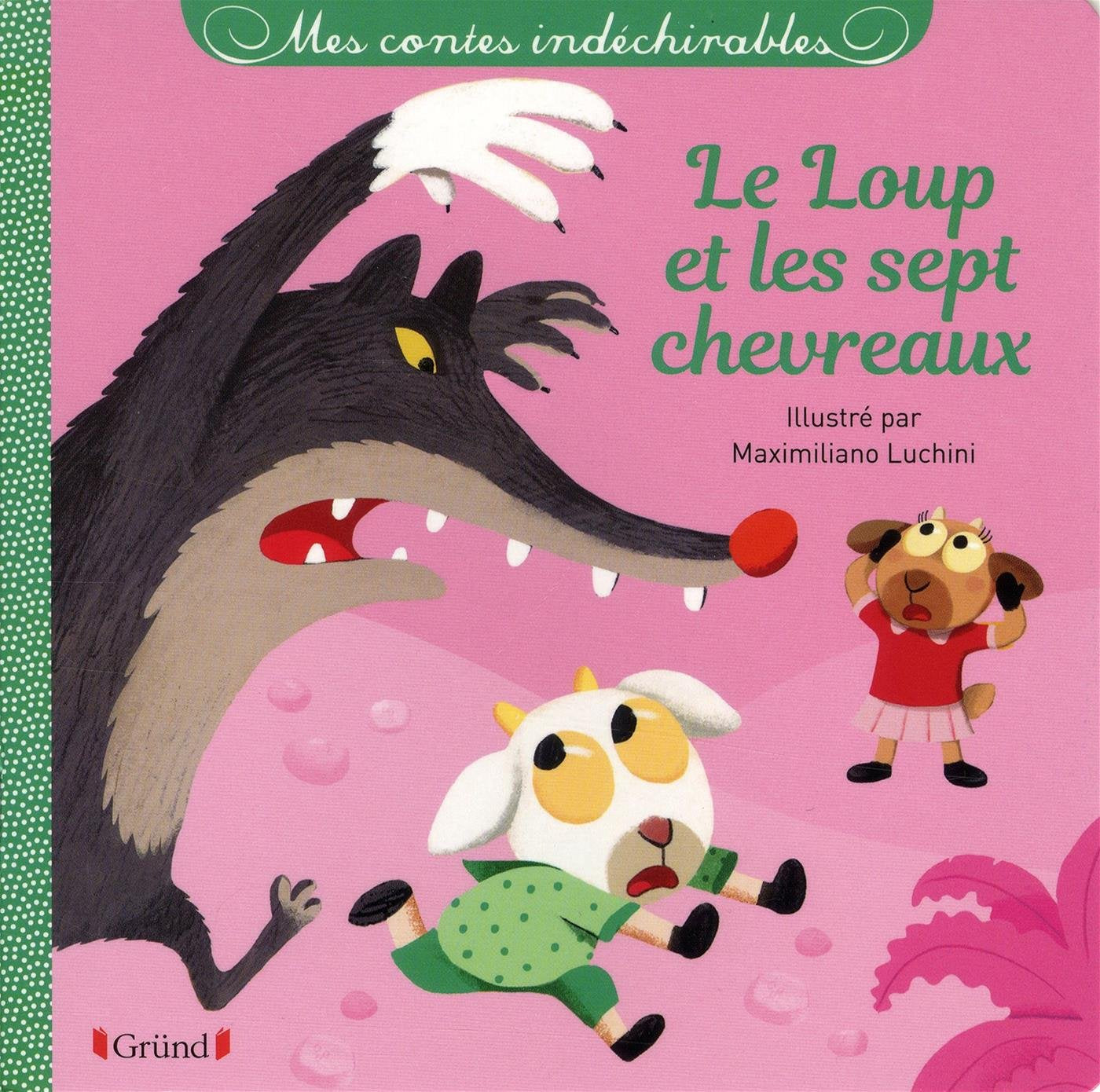 Le Loup et les sept chevreaux Non-fiction