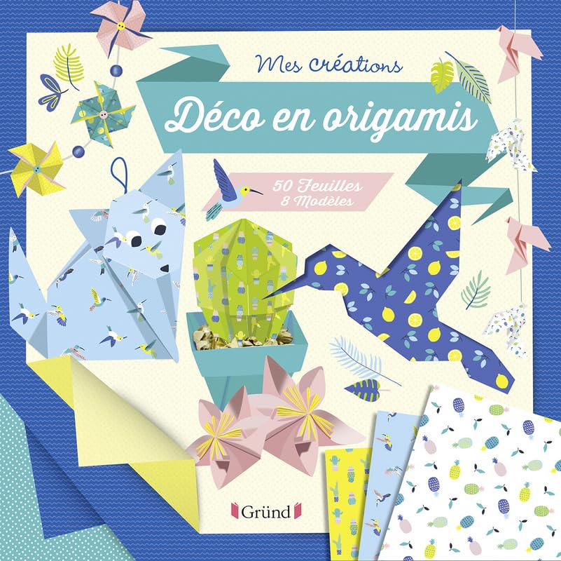 Déco en Origamis – Pochette avec 50 feuilles, 8 modèles, du fil de coton et du fil de fer pour créer des décorations – À partir de 6 ans book