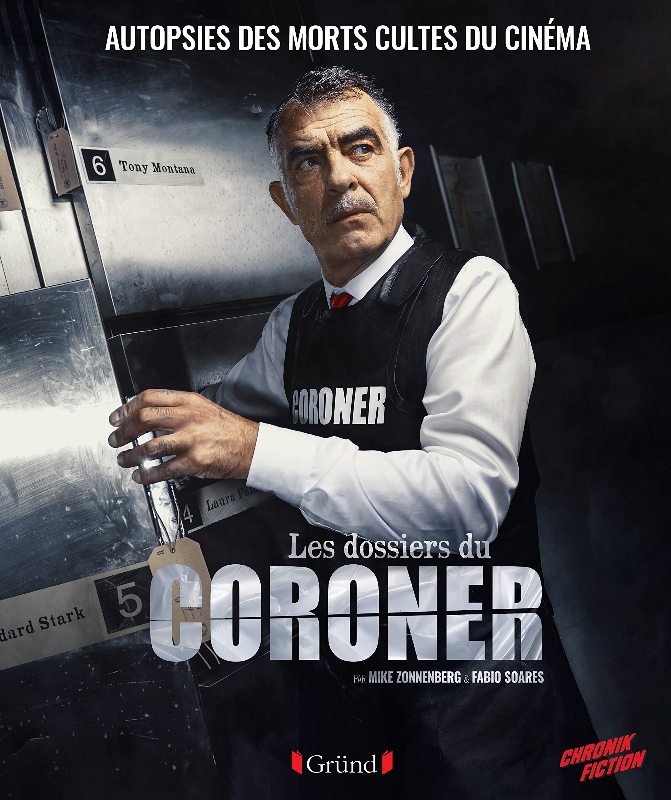 Les Dossiers du Coroner: Autopsies des morts cultes du cinéma book