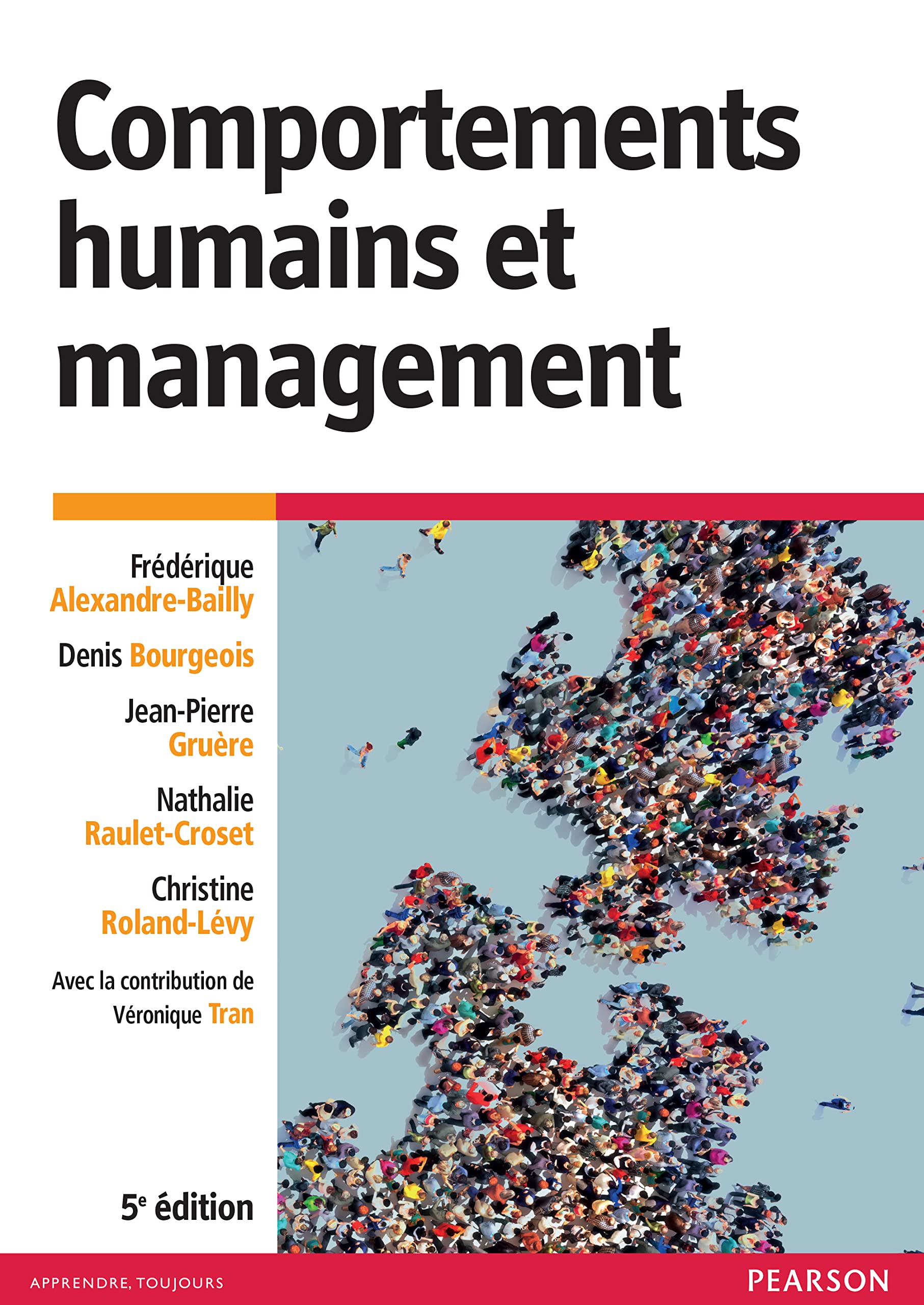 COMPORTEMENTS HUMAINS ET MANAGEMENT 5E EDITION book