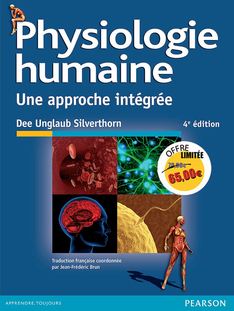 PHYSIOLOGIE HUMAINE 4E ED.: Une approche intégrée Medicine