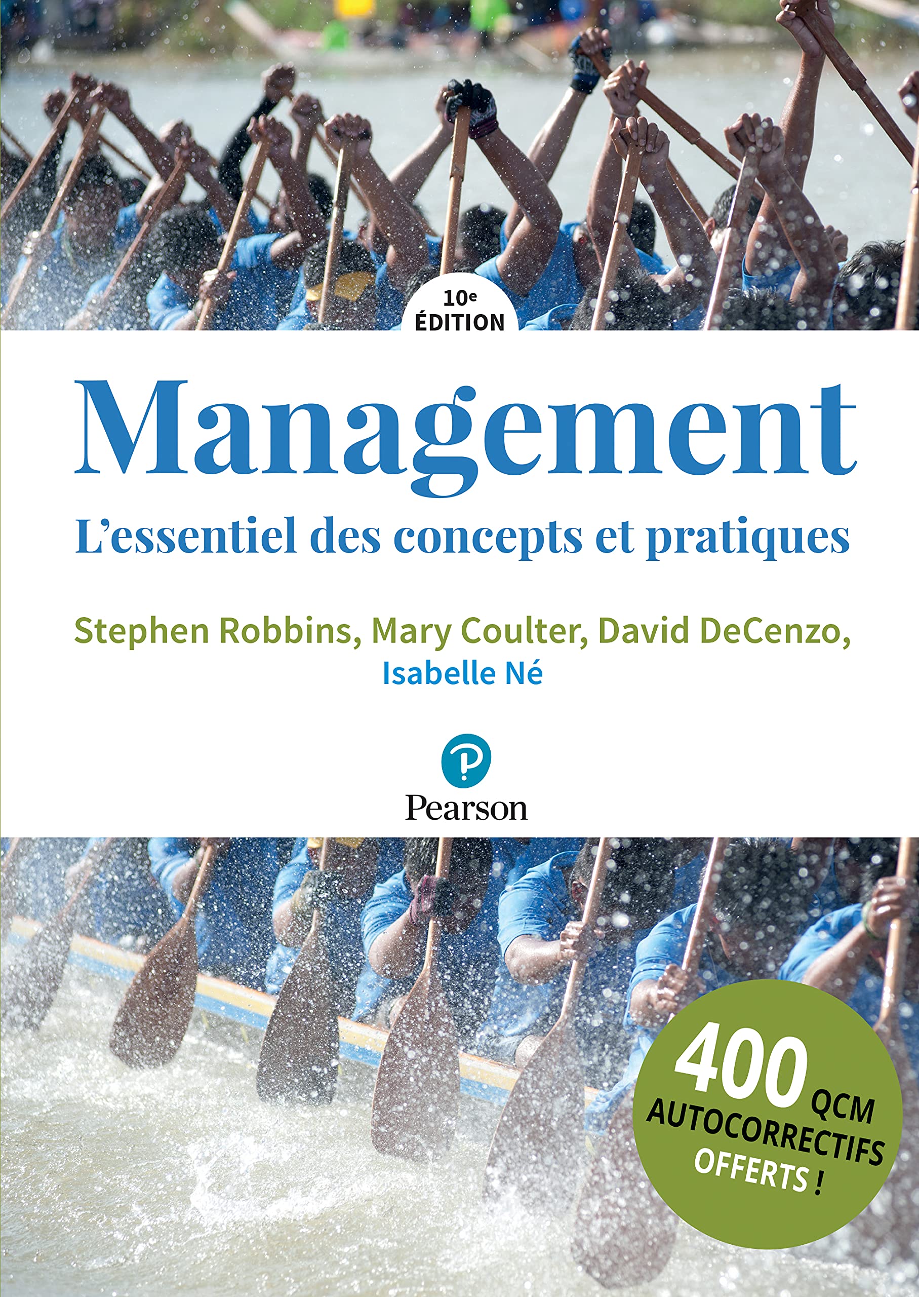 MANAGEMENT 10E EDITION + QCM: L'essentiel des concepts et pratiques Business, Finance & Career