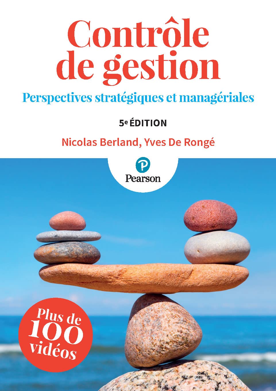 Contrôle de gestion - 5e édition: Perspectives stratégiques et managériales Business, Finance & Career