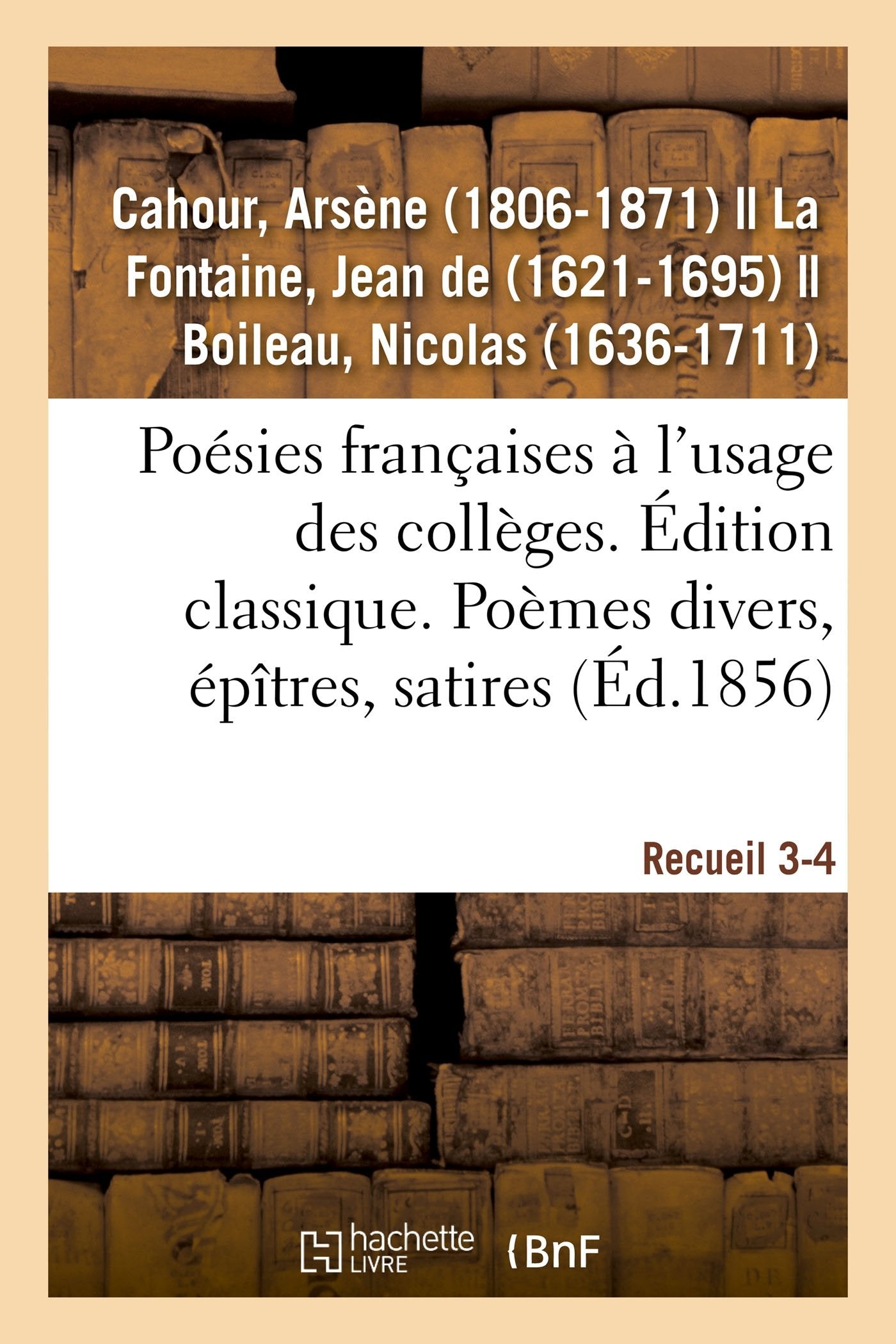 Poésies françaises, distribuées et annotées à l'usage des collèges. Édition classique book