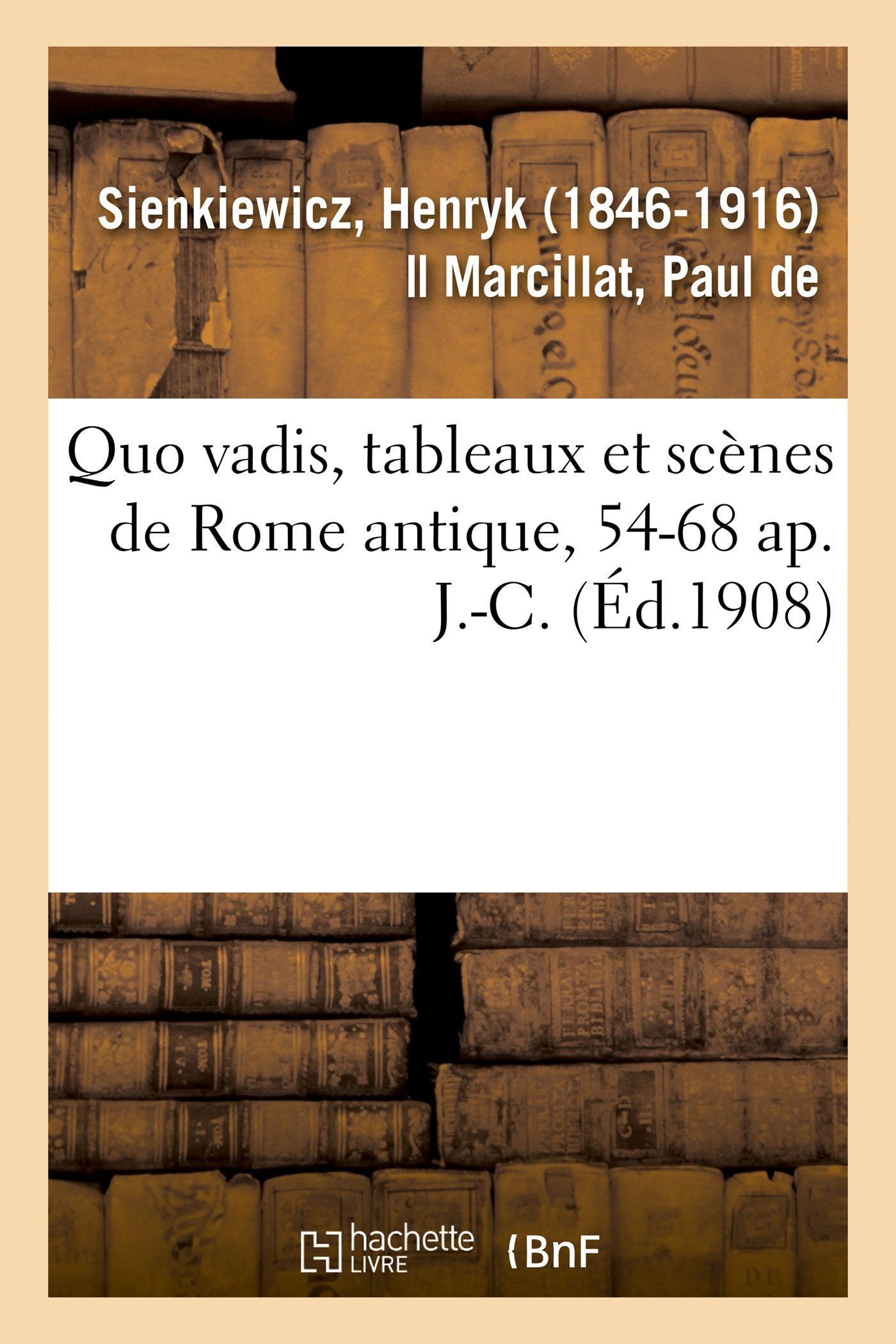 Quo vadis, tableaux et scènes de Rome antique, 54-68 ap. J.-C. book