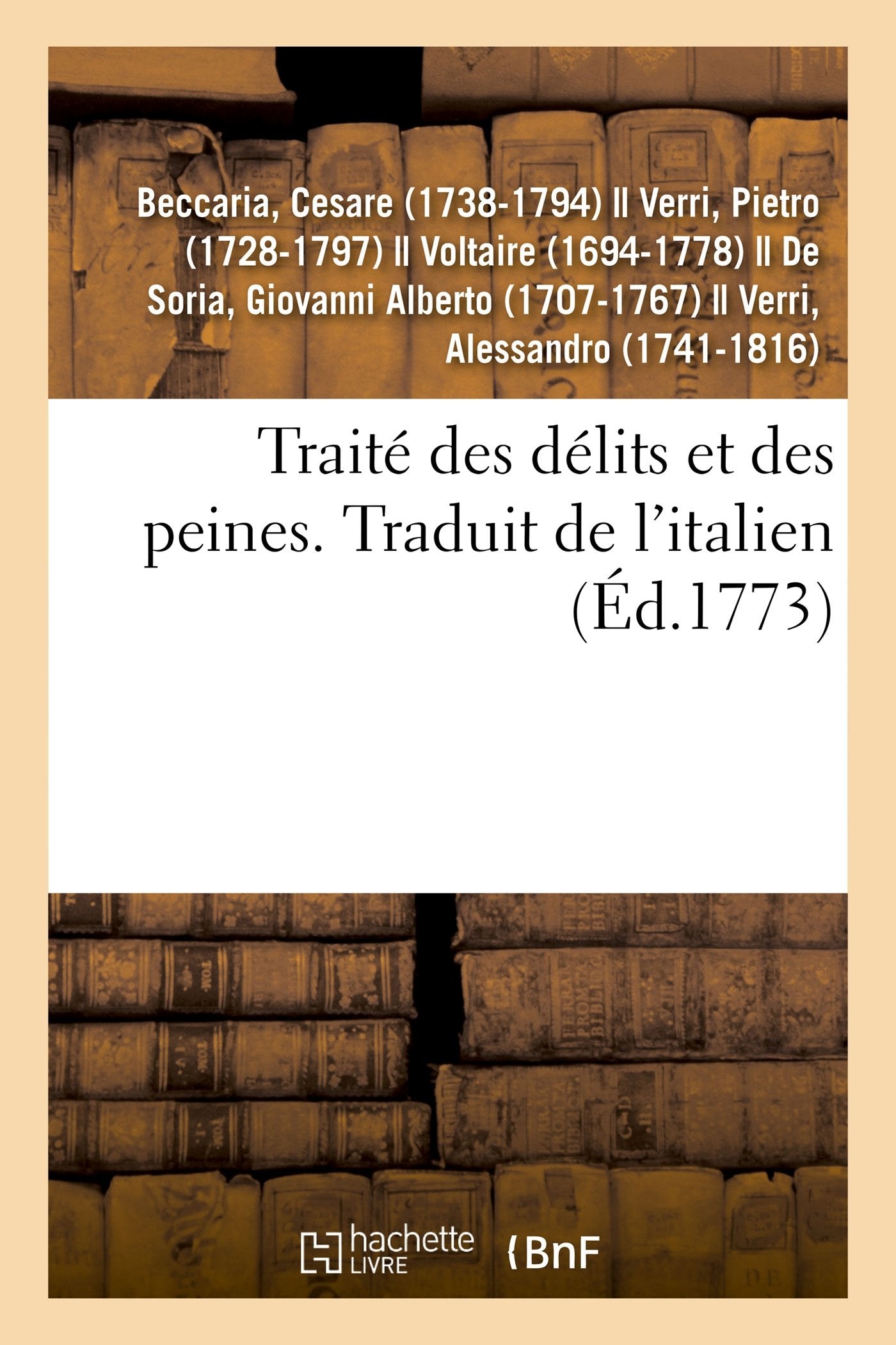 Traité des délits et des peines. Traduit de l'italien book