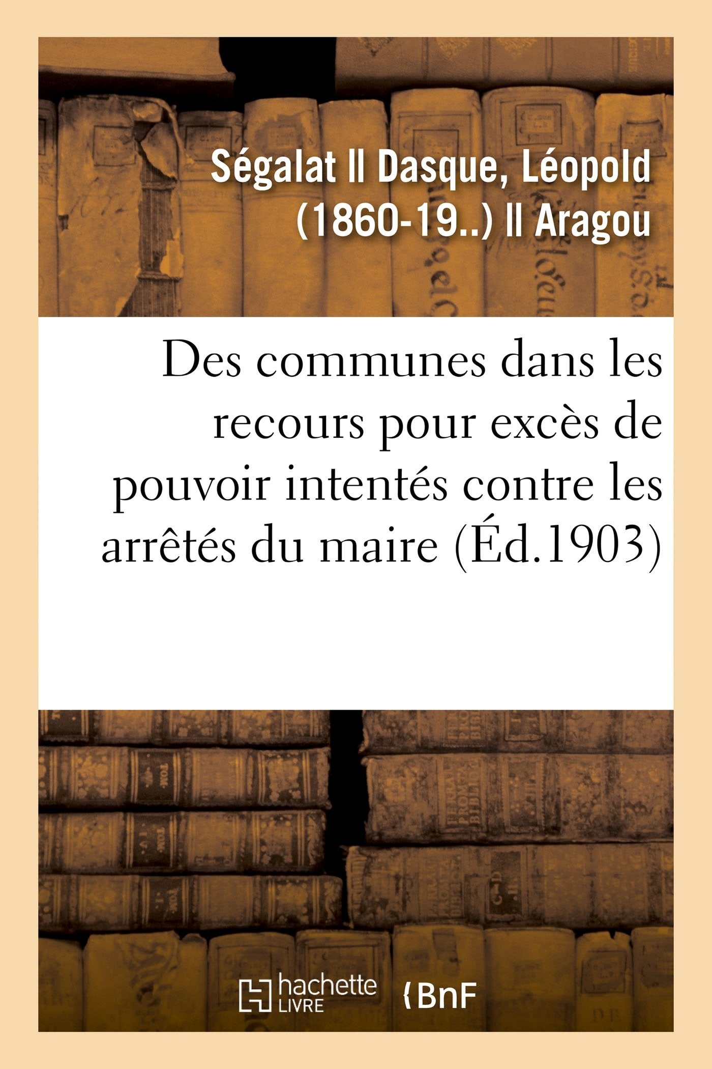 De l'Intervention des communes dans les recours pour excès de pouvoir intentés book
