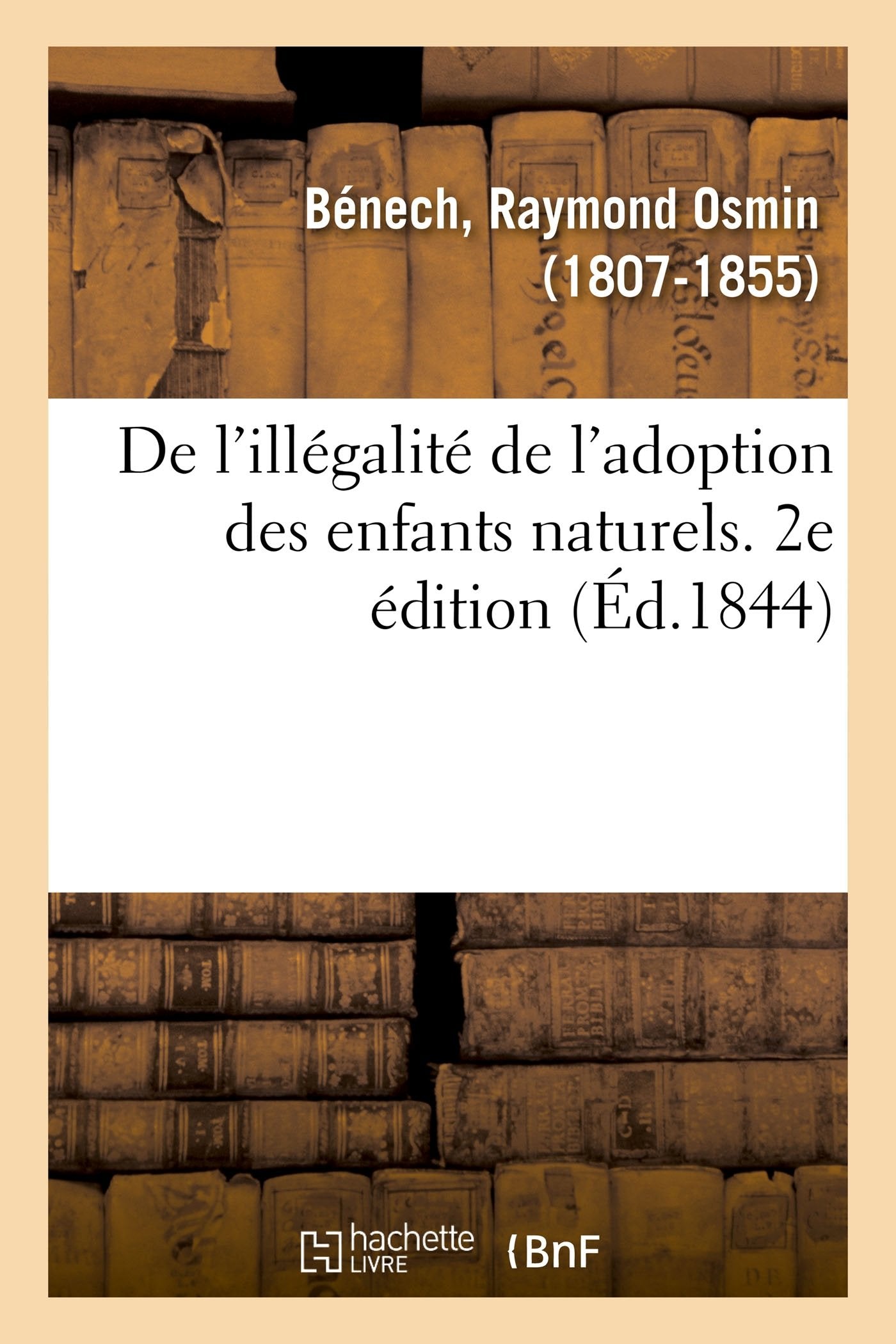 De l'illégalité de l'adoption des enfants naturels. 2e édition book