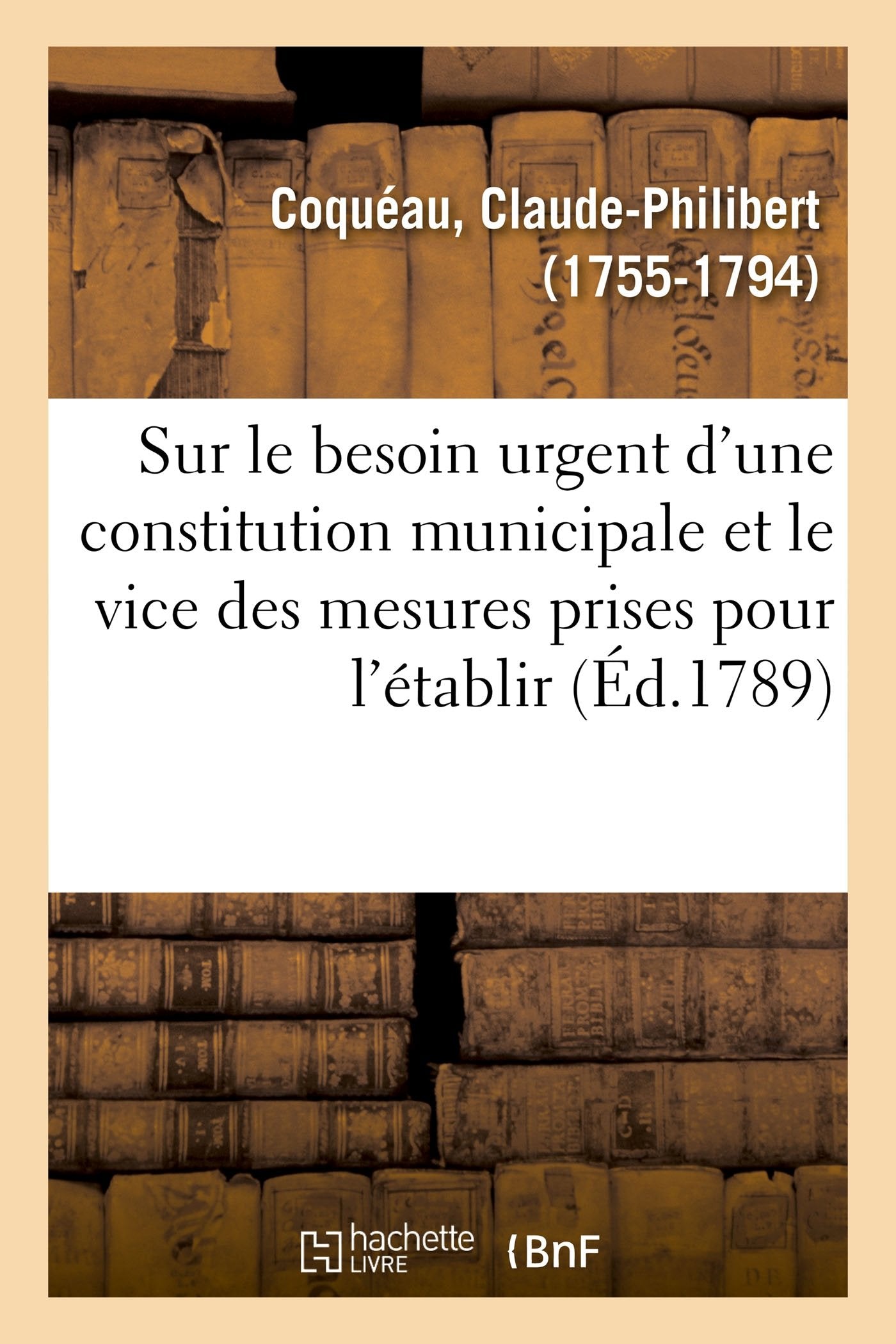 Lettre à MM. les trois cents nouveaux représentans de la commune de Paris sur le besoin urgent book