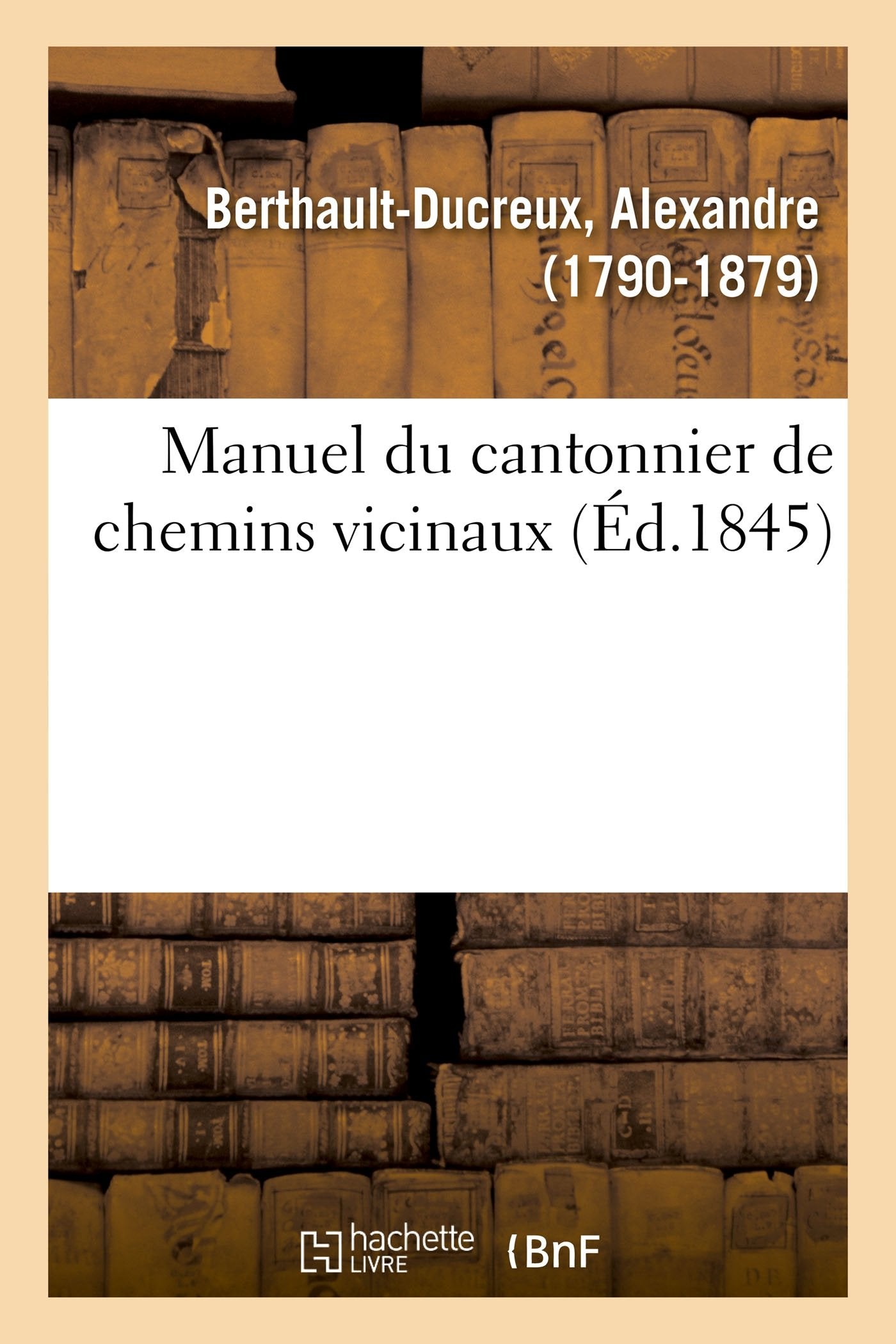 Manuel du cantonnier de chemins vicinaux book