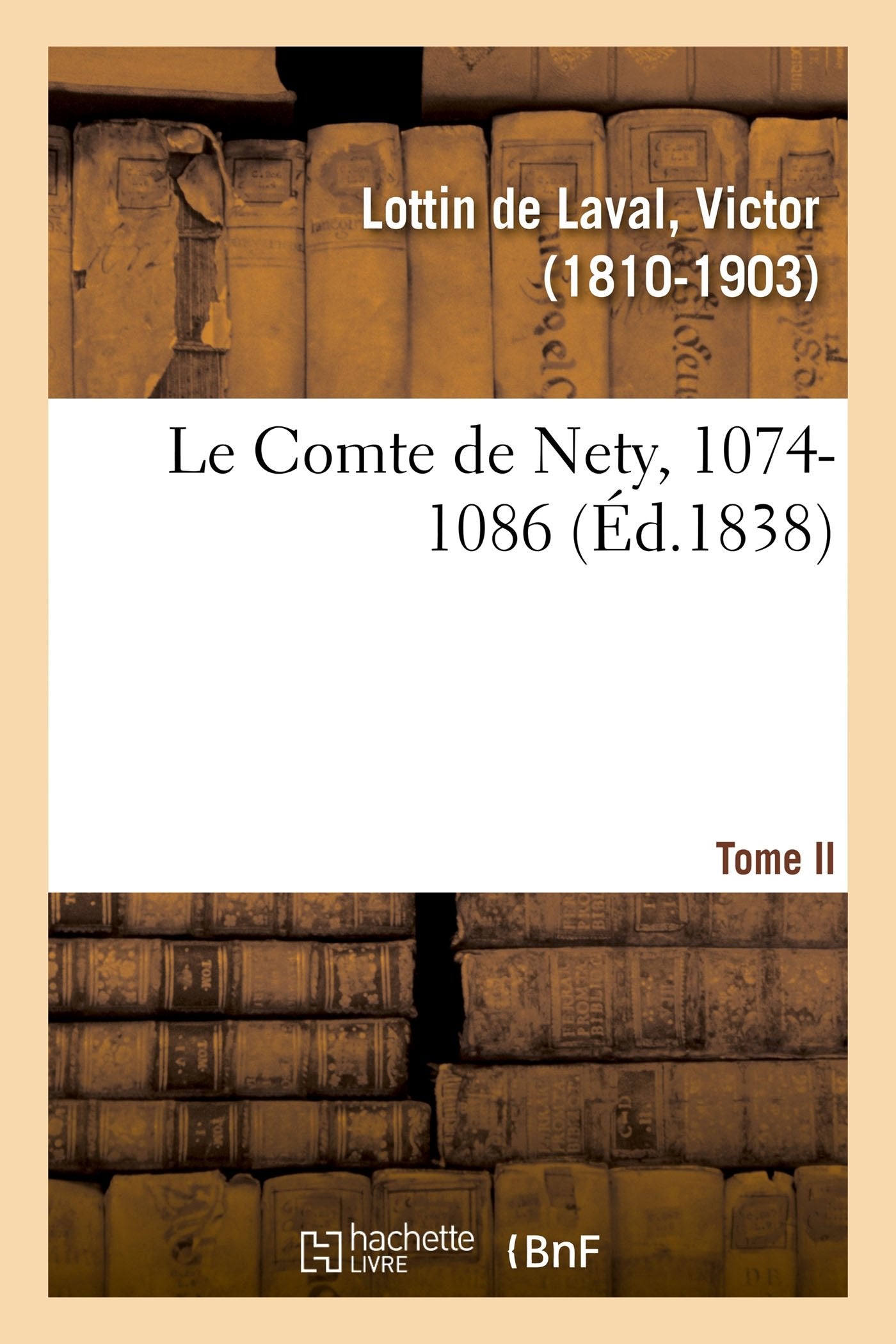 Le Comte de Nety, 1074-1086. Tome II book
