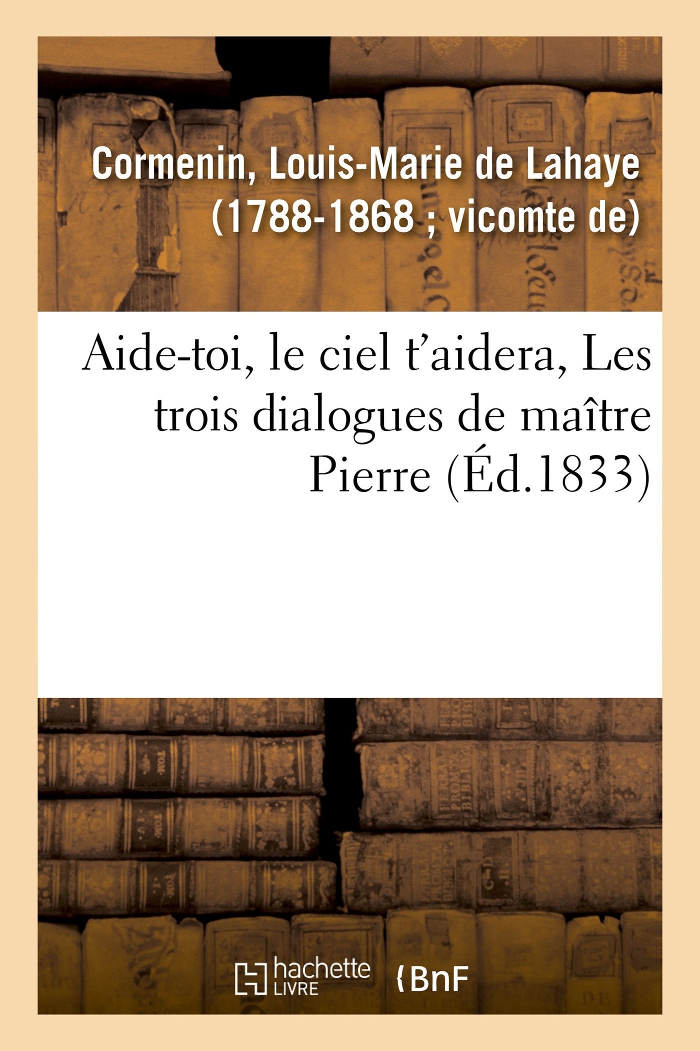 Aide-toi, le ciel t'aidera, Les trois dialogues de maître Pierre book