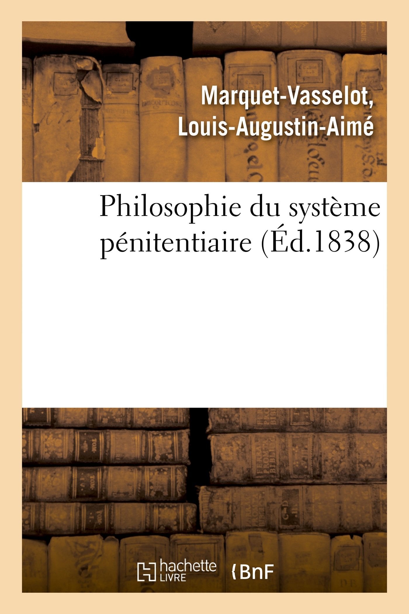 Philosophie du système pénitentiaire book