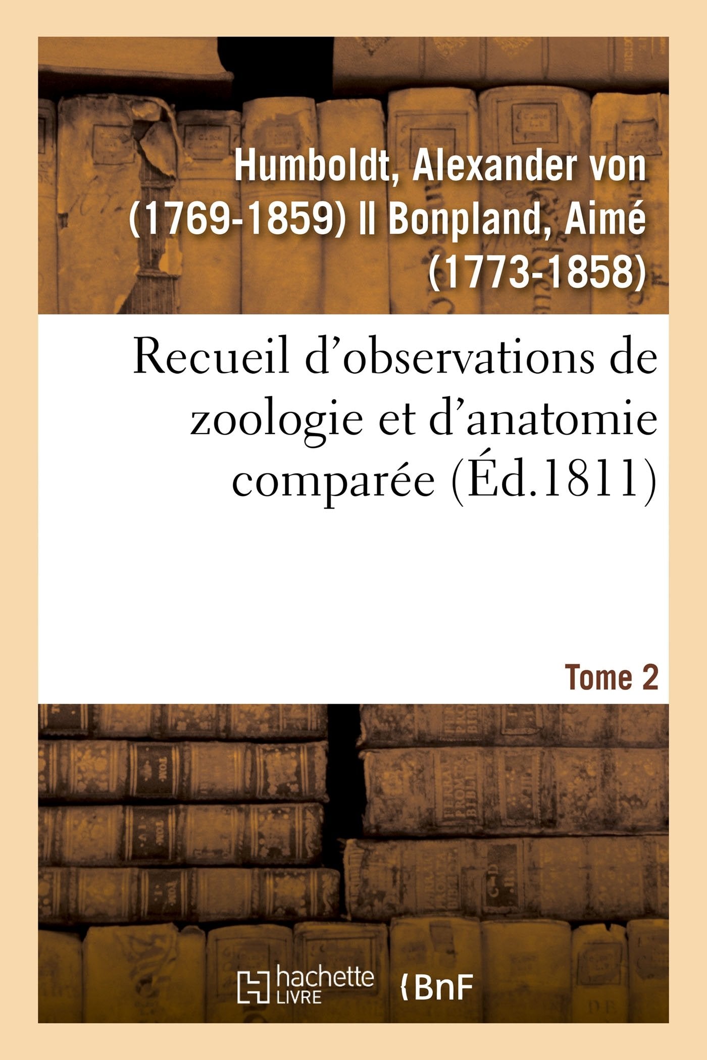 Recueil d'observations de zoologie et d'anatomie comparée. Tome 2 book