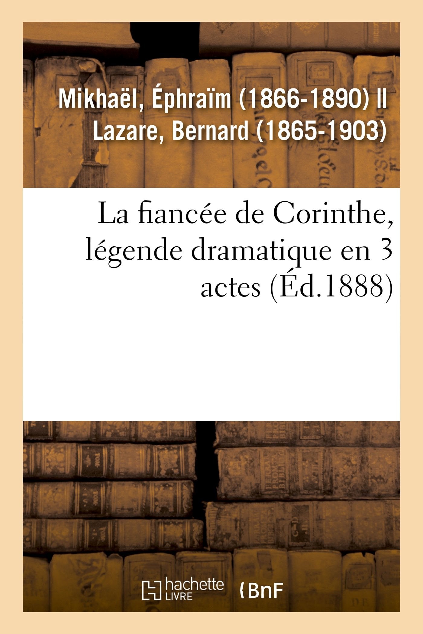 La fiancée de Corinthe, légende dramatique en 3 actes book