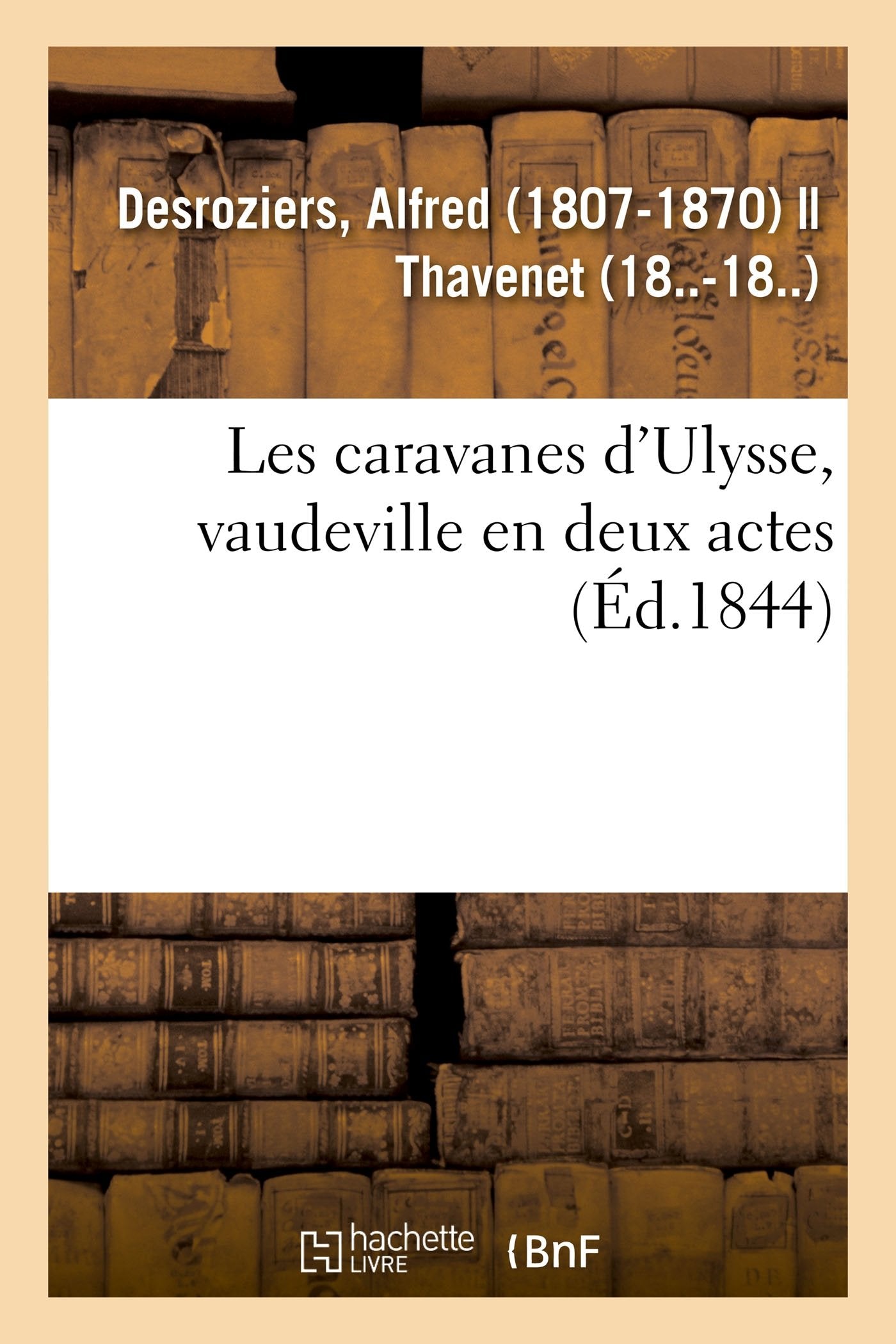 Les caravanes d'Ulysse, vaudeville en deux actes book