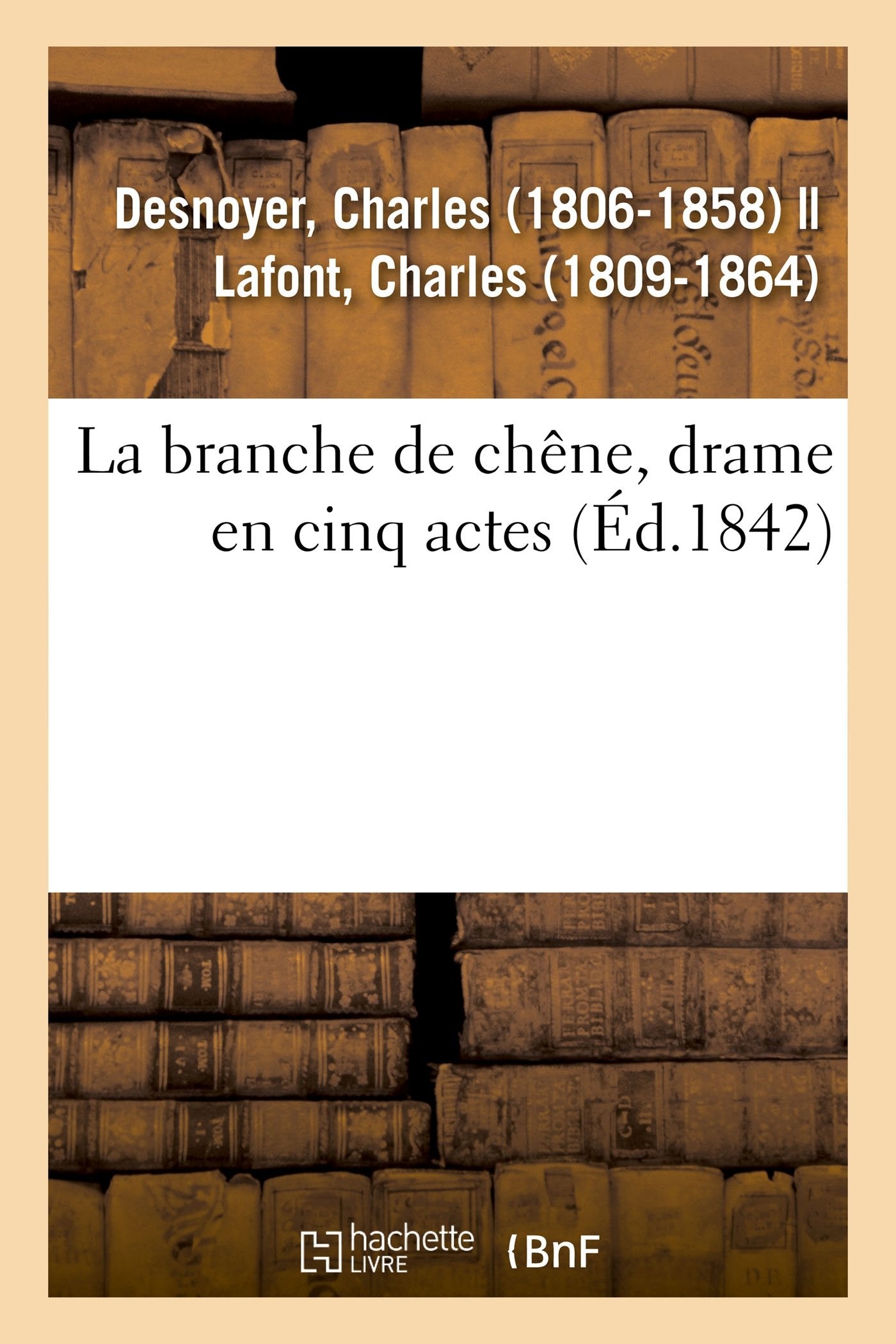 La branche de chêne, drame en cinq actes book