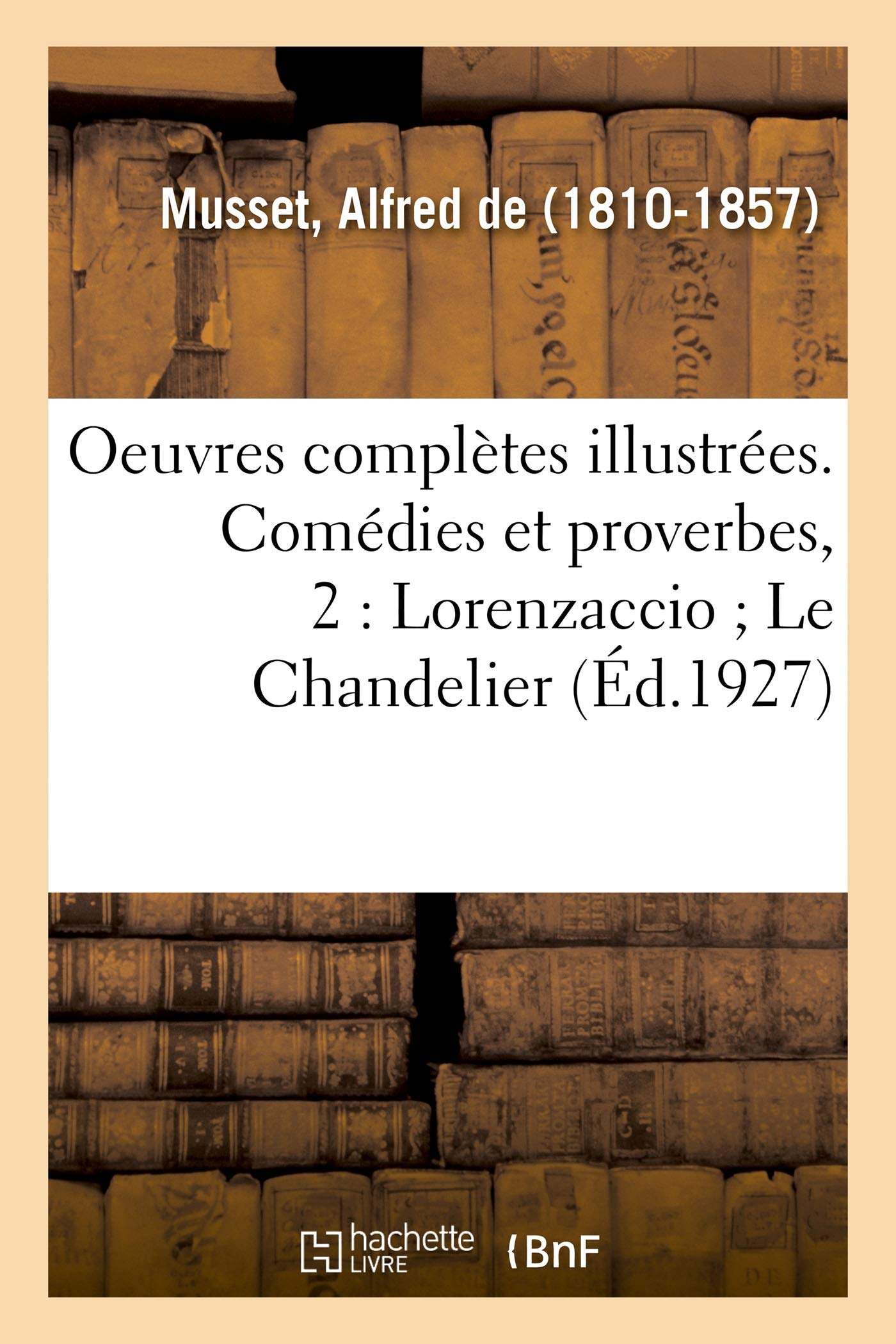 Oeuvres complètes illustrées. Comédies et proverbes, 2 book