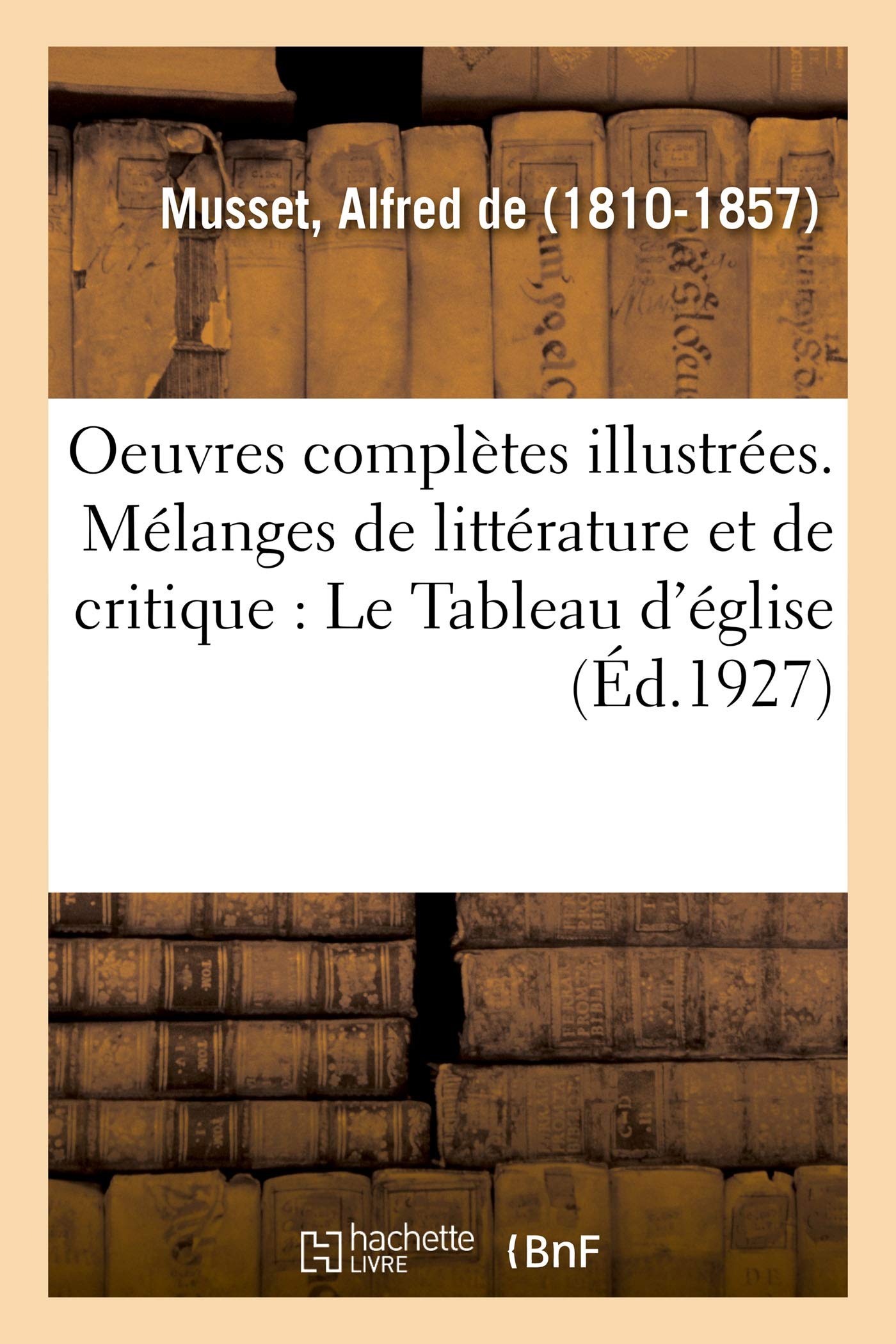 Oeuvres complètes illustrées. Mélanges de littérature et de critique book