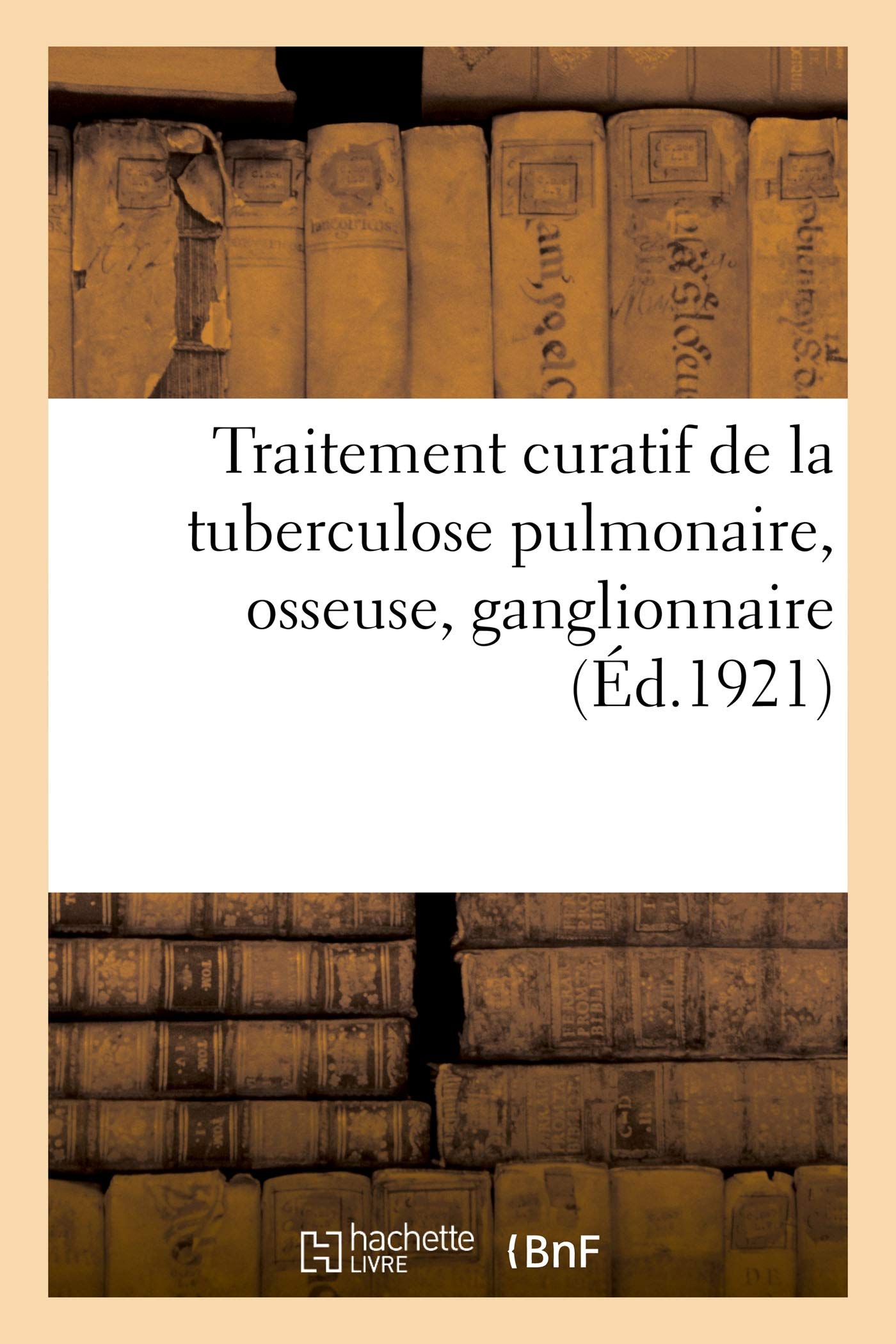 Traitement curatif de la tuberculose pulmonaire book