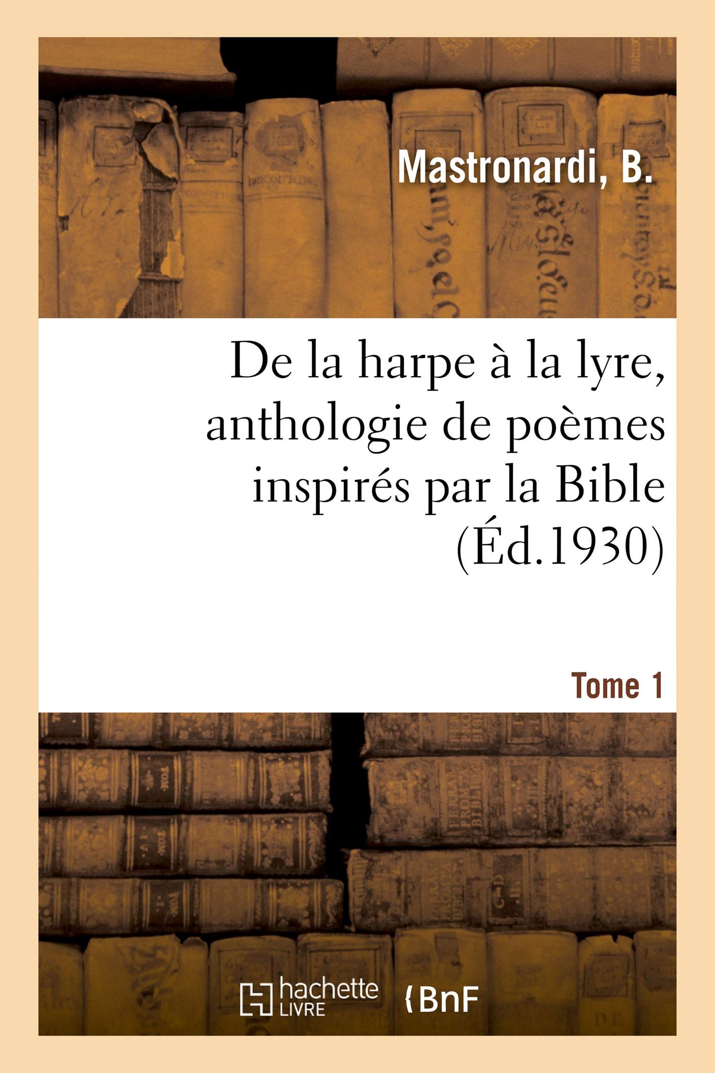 De la harpe à la lyre, anthologie de poèmes inspirés par la Bible book