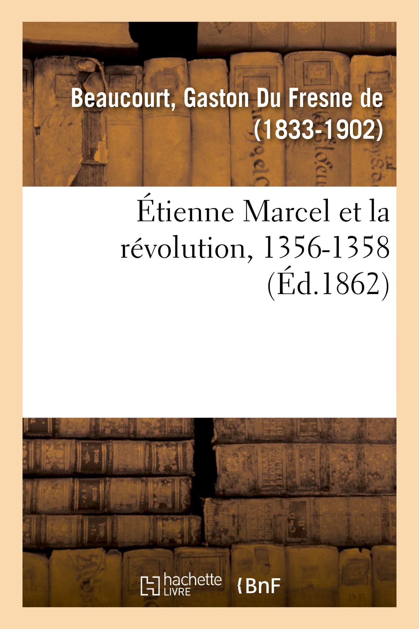 Étienne Marcel et la révolution, 1356-1358 book