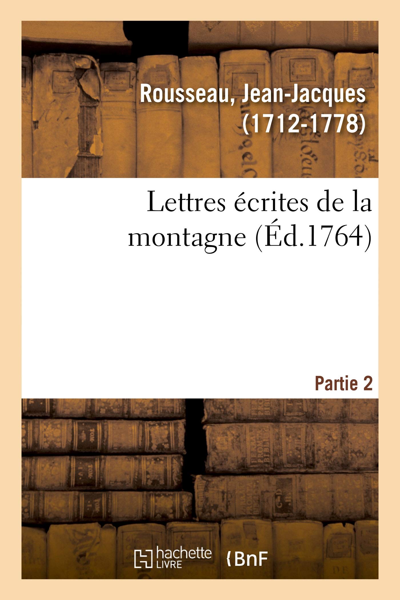 Lettres écrites de la montagne. Partie 2 book