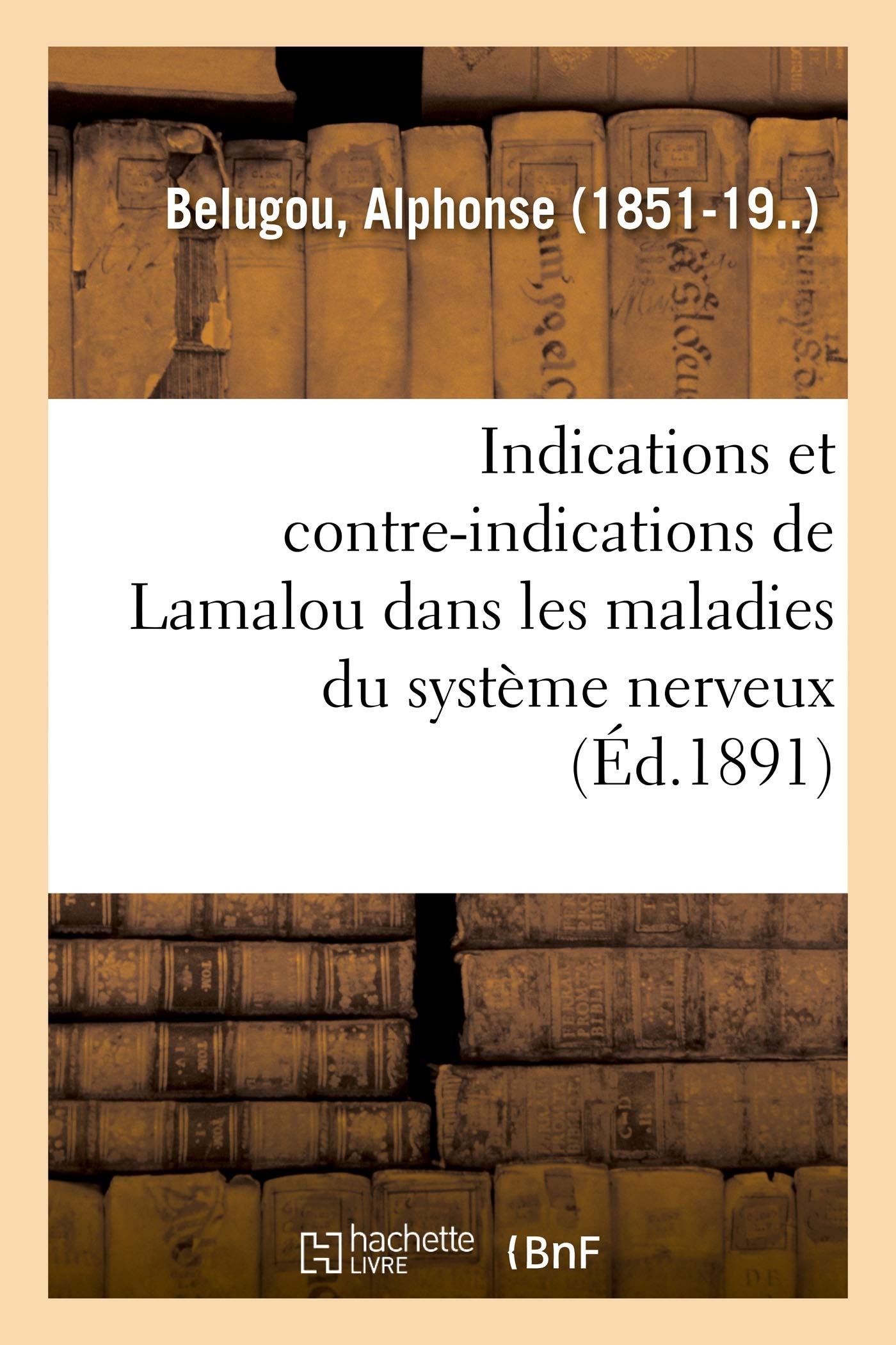 Indications et contre-indications de Lamalou dans les maladies du système nerveux book