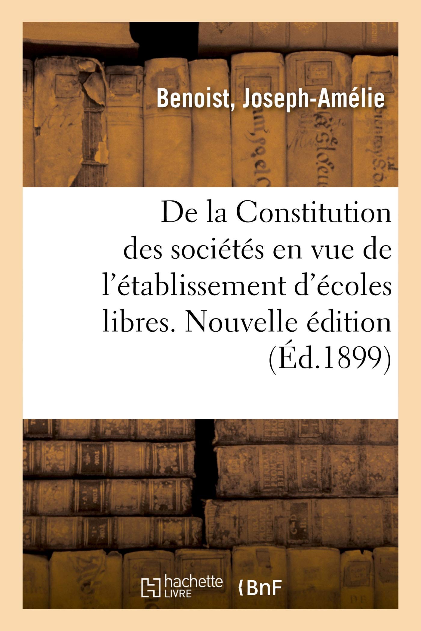 De la Constitution des sociétés en vue de l'établissement d'écoles libres book