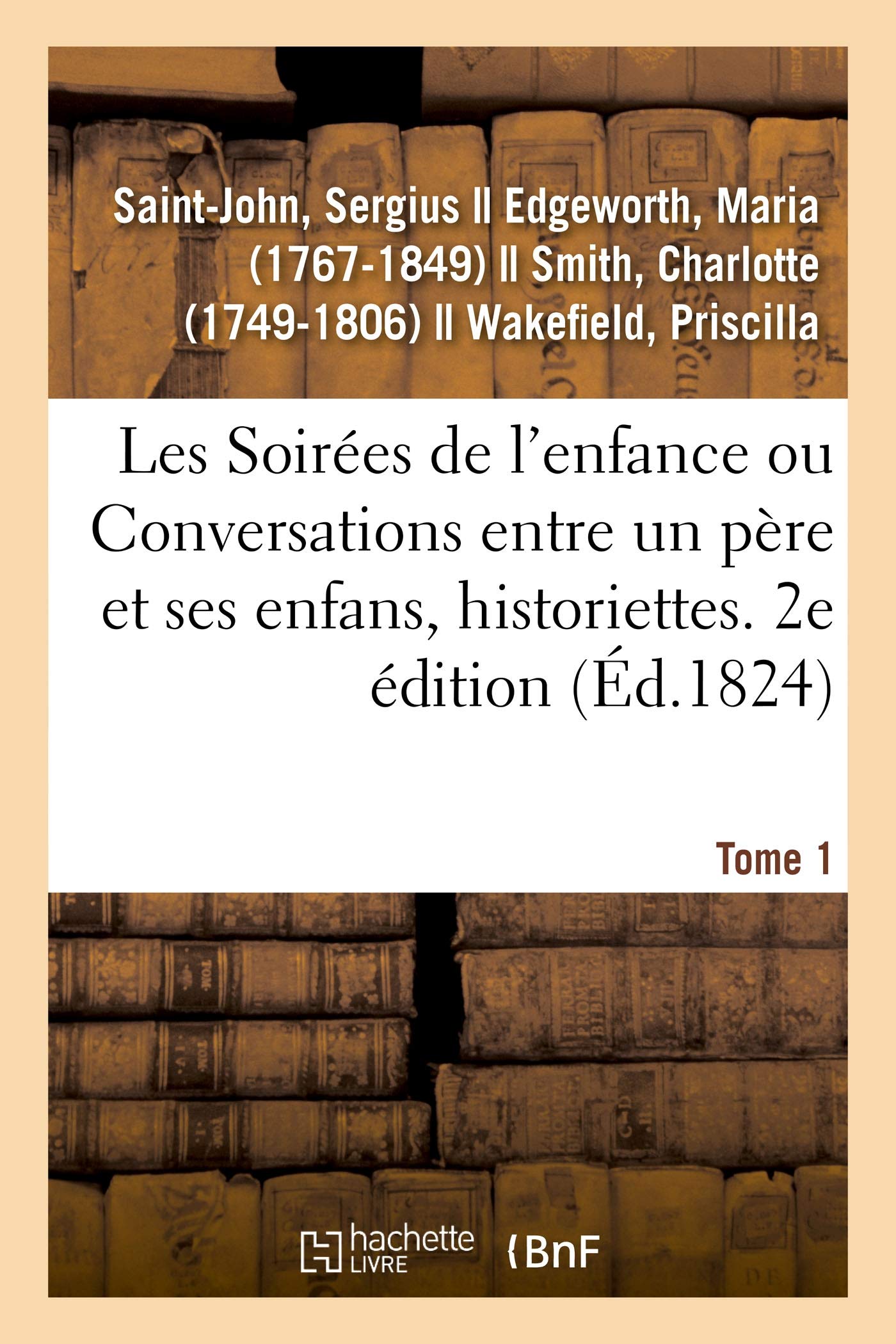 Les Soirées de l'enfance ou Conversations entre un père et ses enfans book