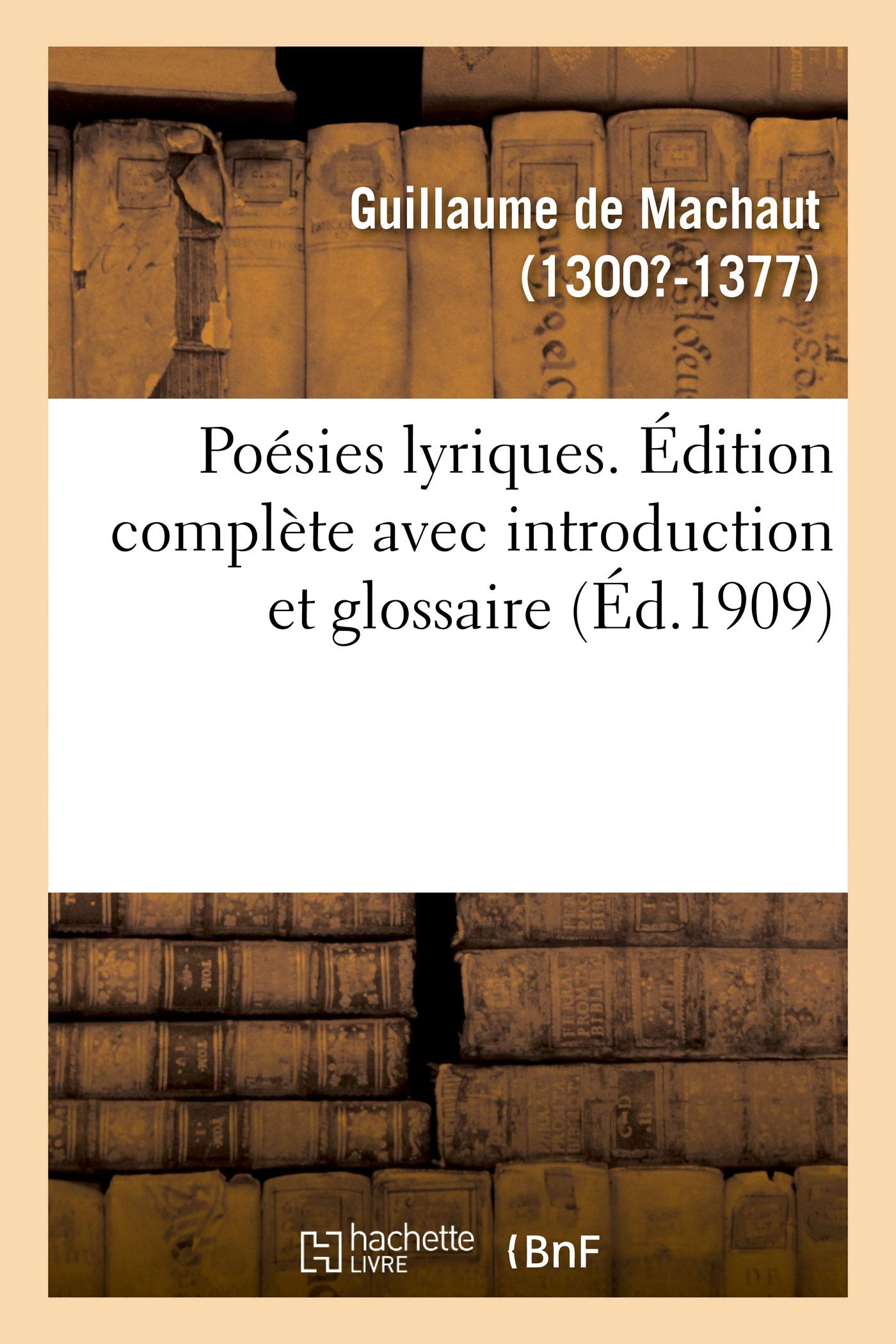Poésies lyriques. Édition complète avec introduction et glossaire book