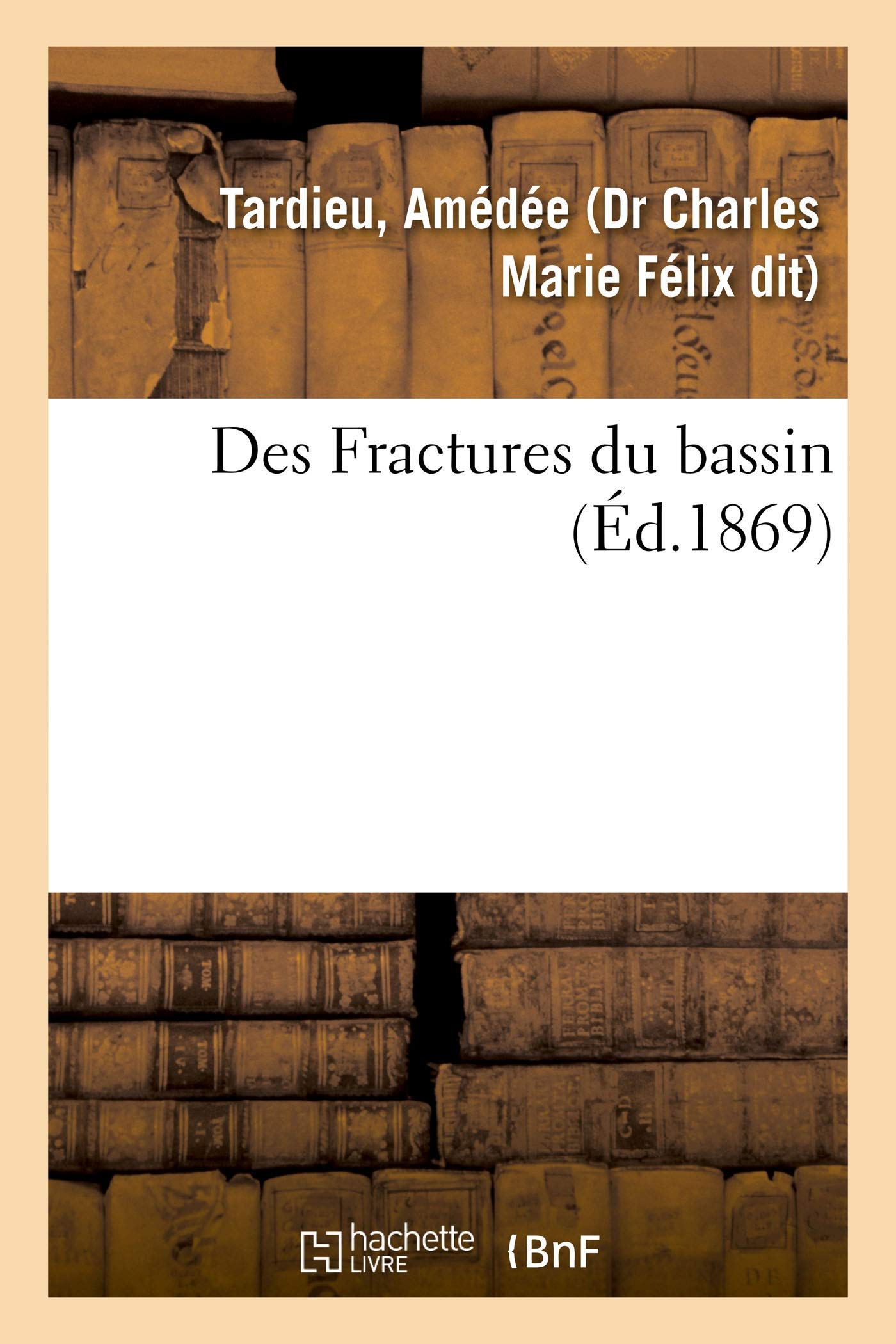 Des Fractures du bassin book