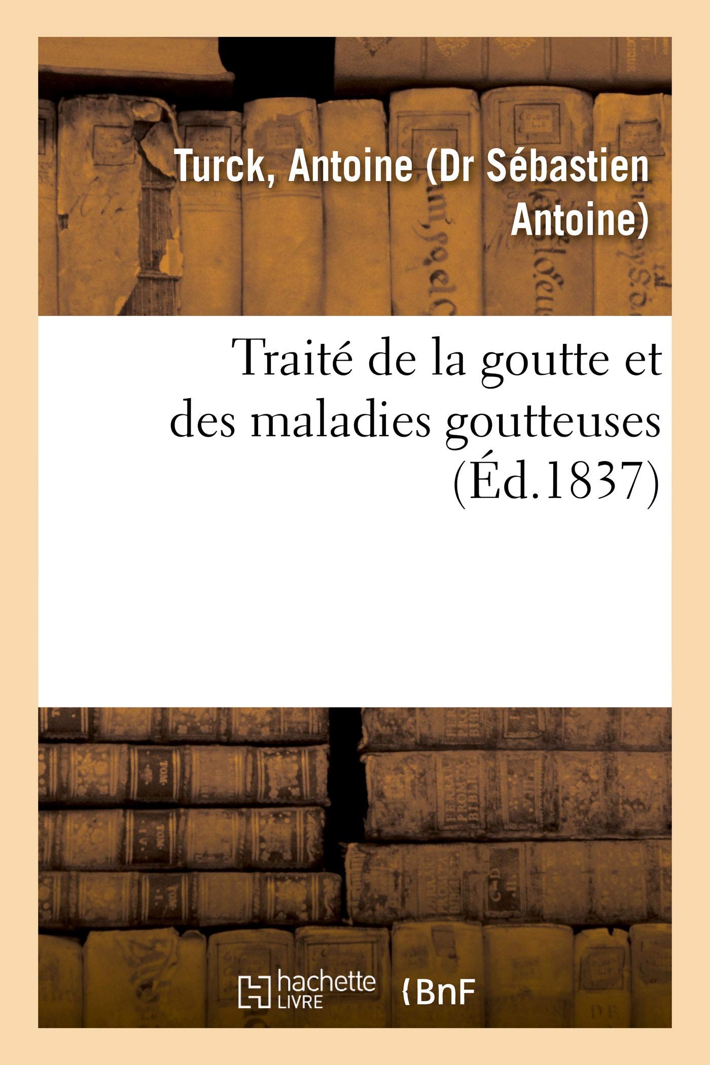 Traité de la goutte et des maladies goutteuses book