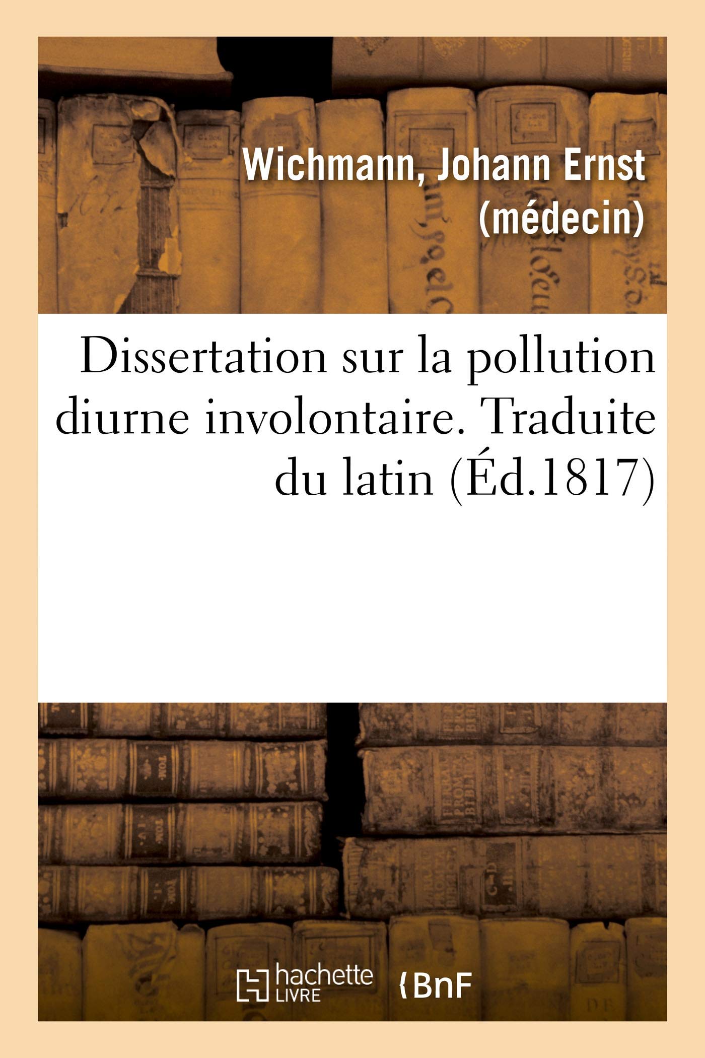 Dissertation sur la pollution diurne involontaire. Traduite du latin book