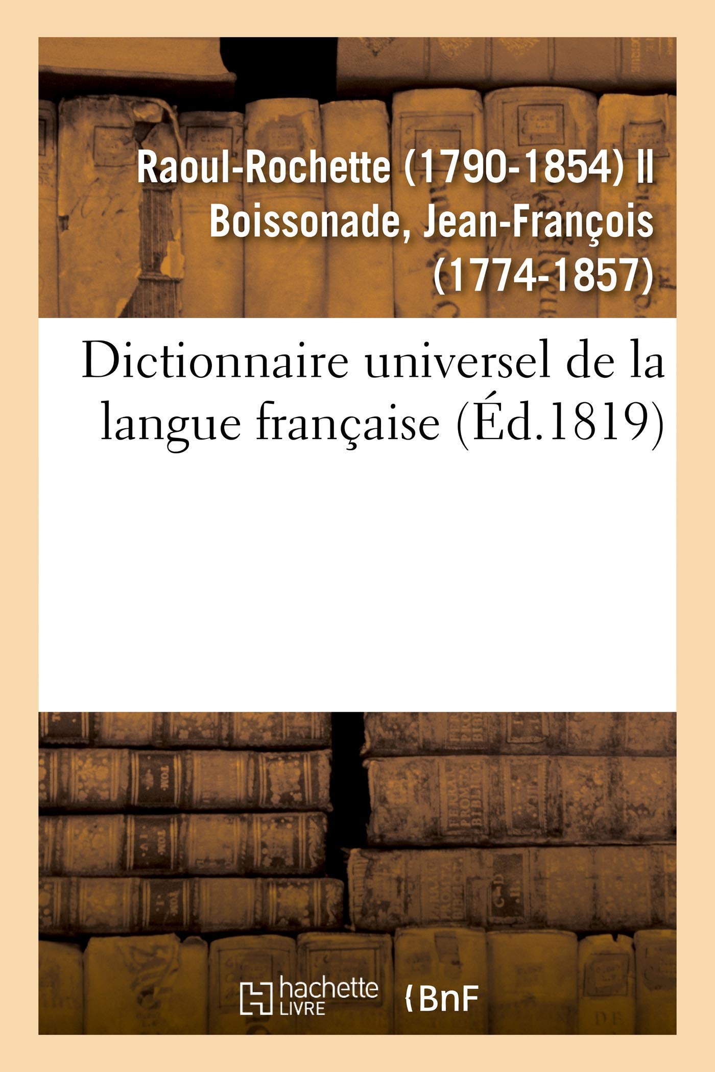 Dictionnaire universel de la langue française book