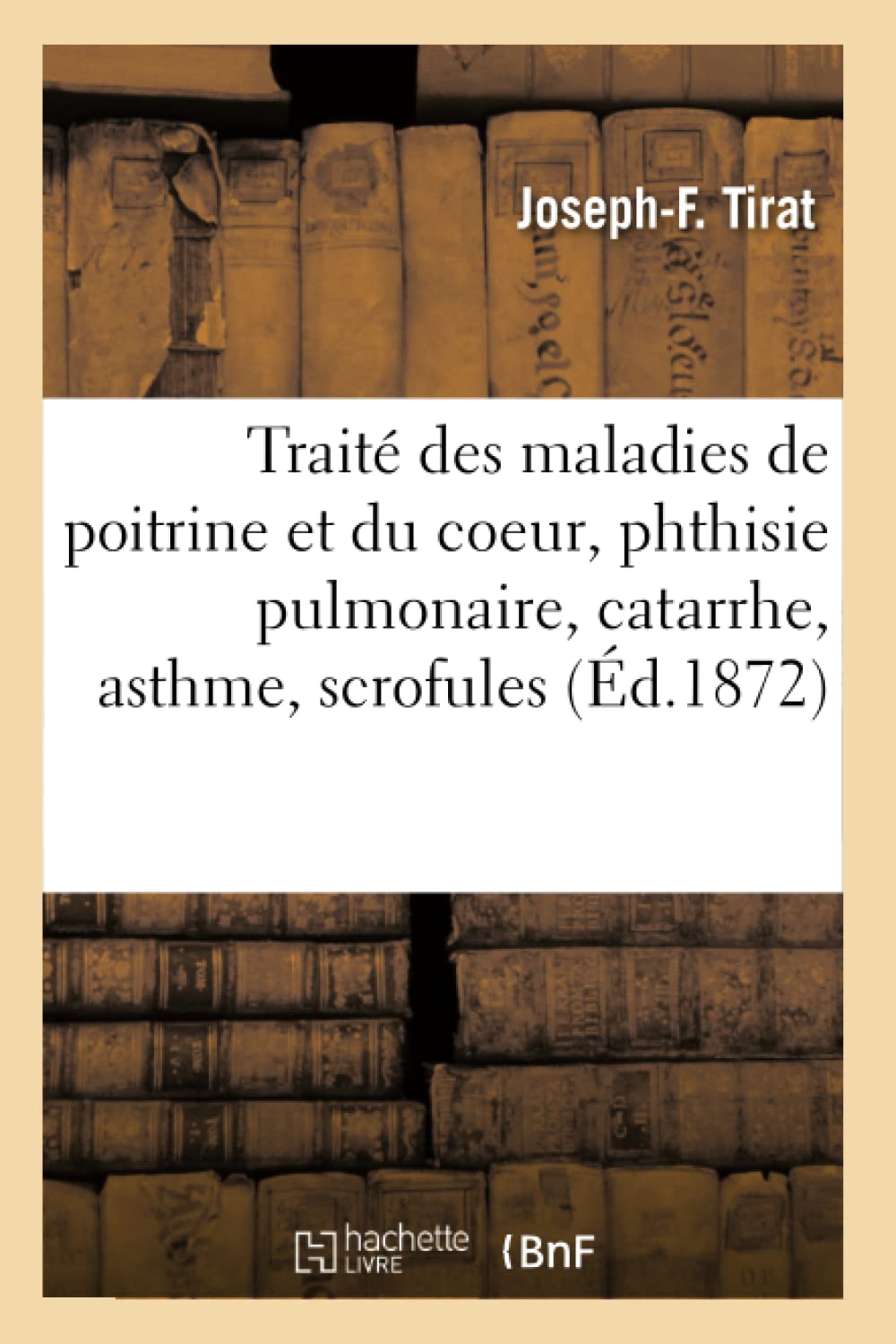 Traité des maladies de poitrine et du coeur, phthisie pulmonaire, catarrhe, asthme, scrofules book