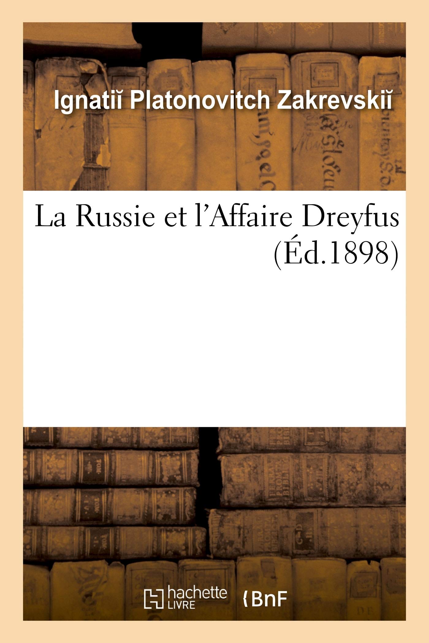 La Russie et l'Affaire Dreyfus book
