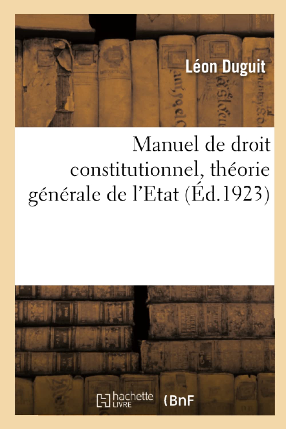 Manuel de droit constitutionnel, théorie générale de l'Etat book