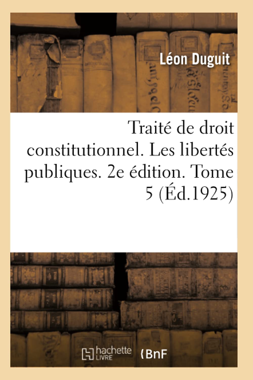 Traité de droit constitutionnel. Les libertés publiques. 2e édition. Tome 5 book