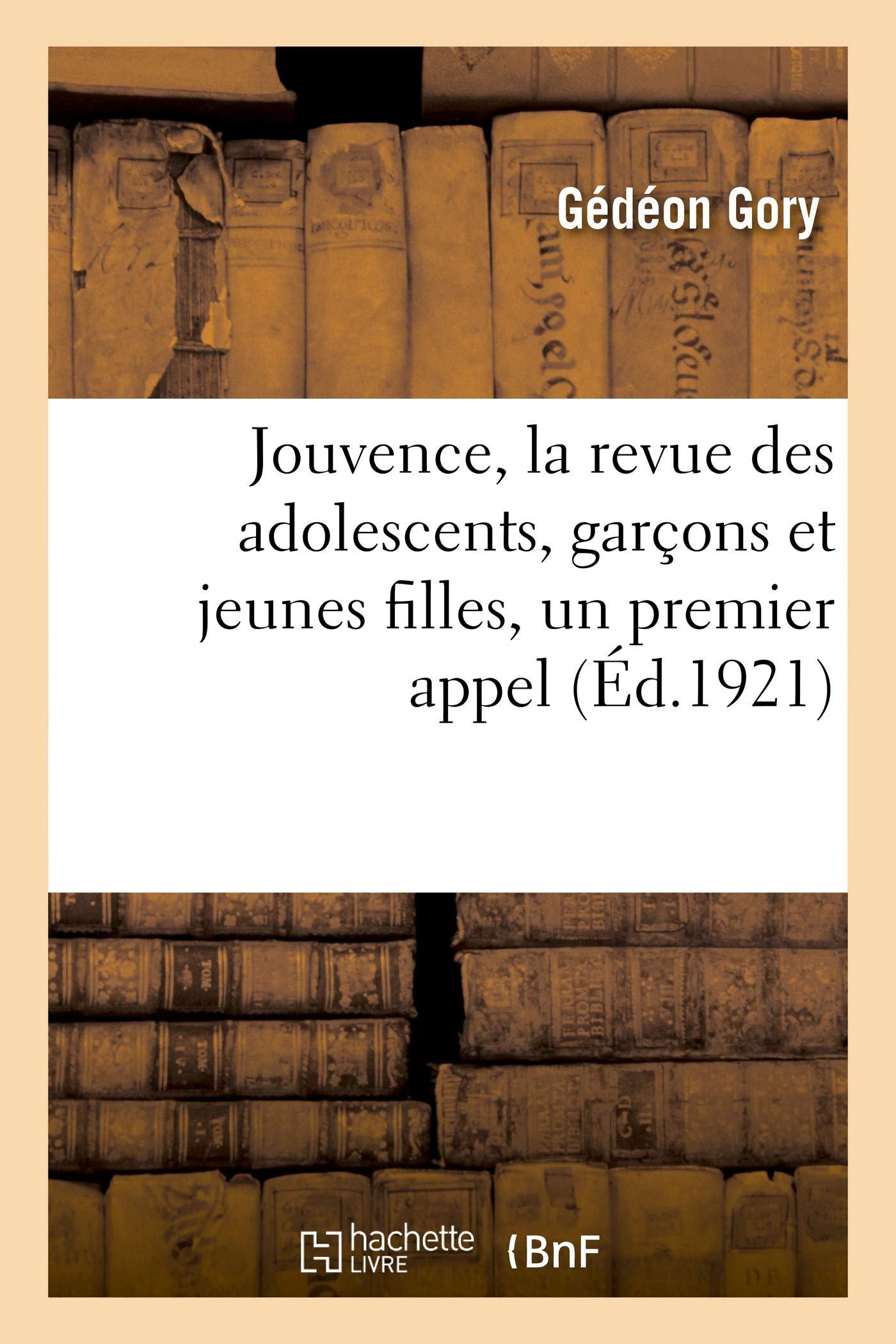 Jouvence, la revue des adolescents, garçons et jeunes filles, un premier appel book