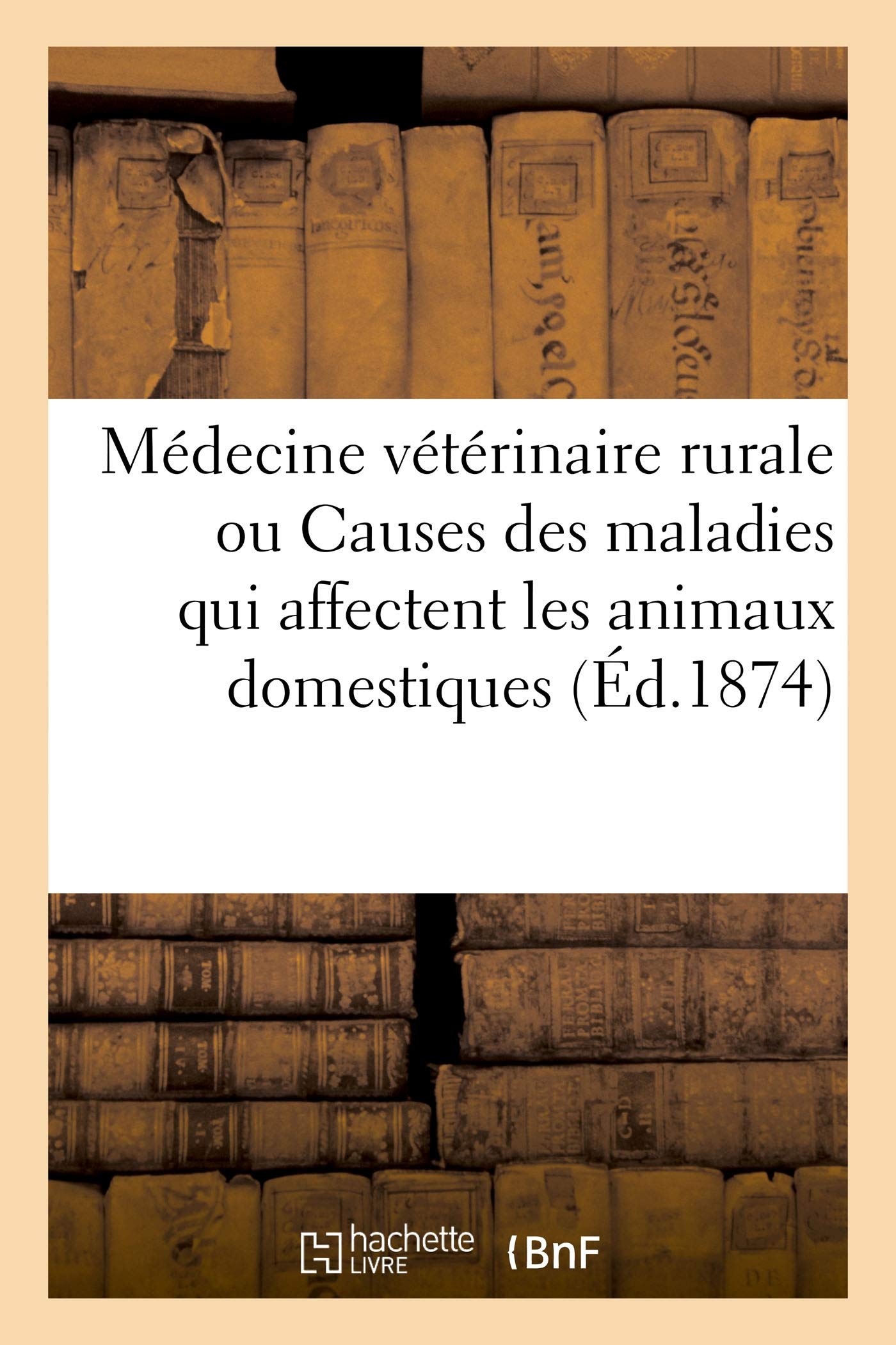 Médecine vétérinaire rurale, ou Étude des causes des maladies qui affectent les animaux domestiques book
