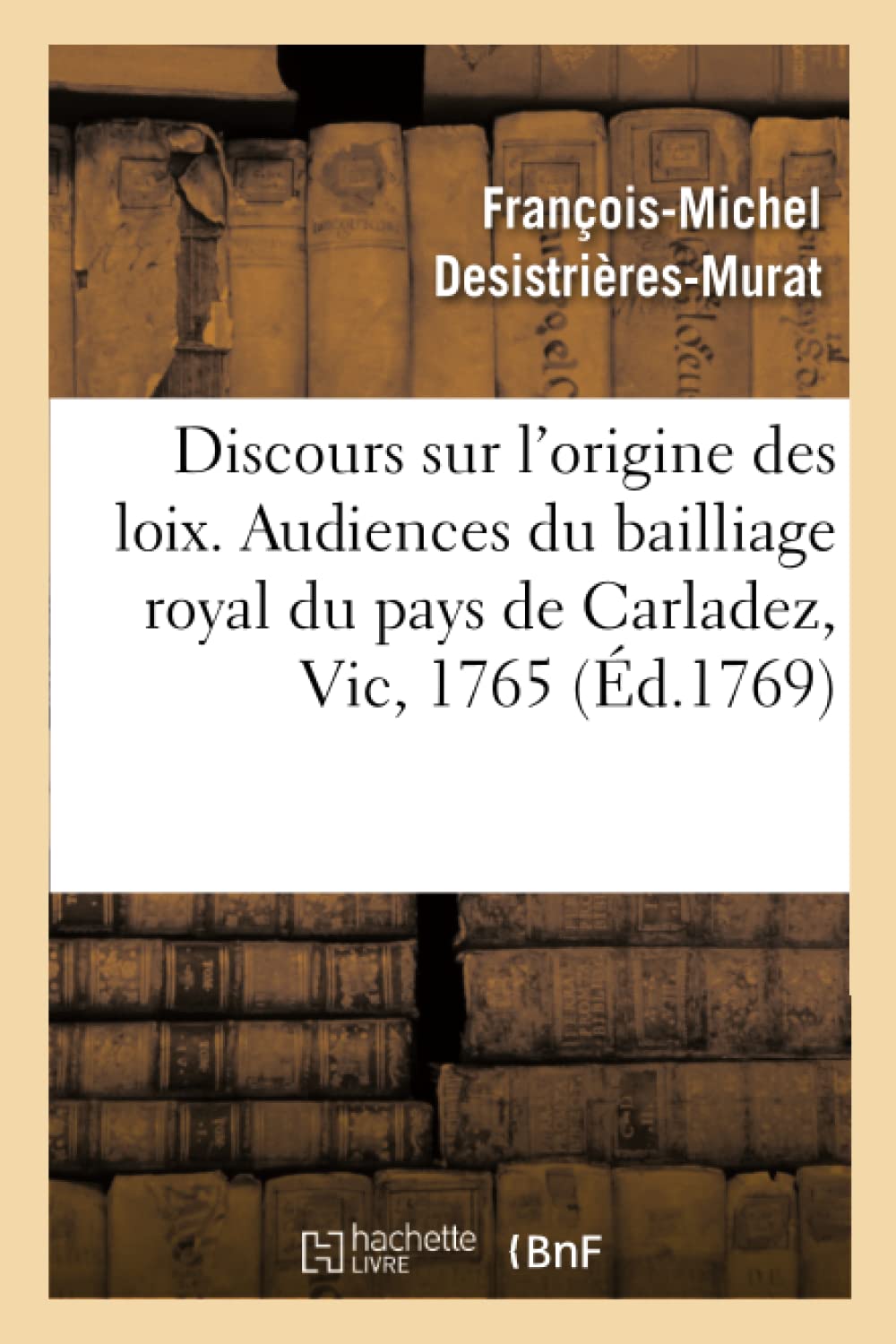 Discours sur l'origine des loix book