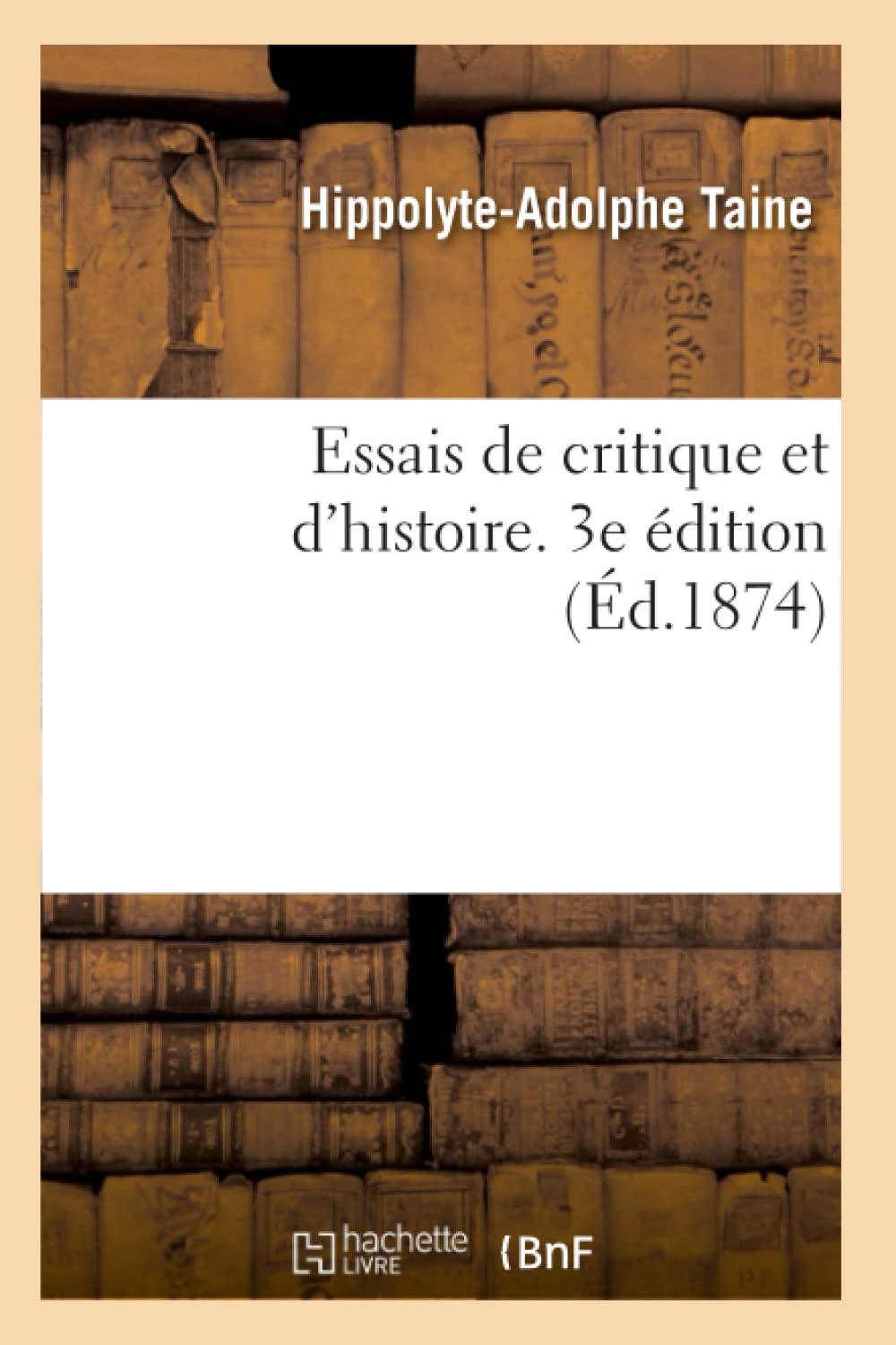 Essais de critique et d'histoire. 3e édition book