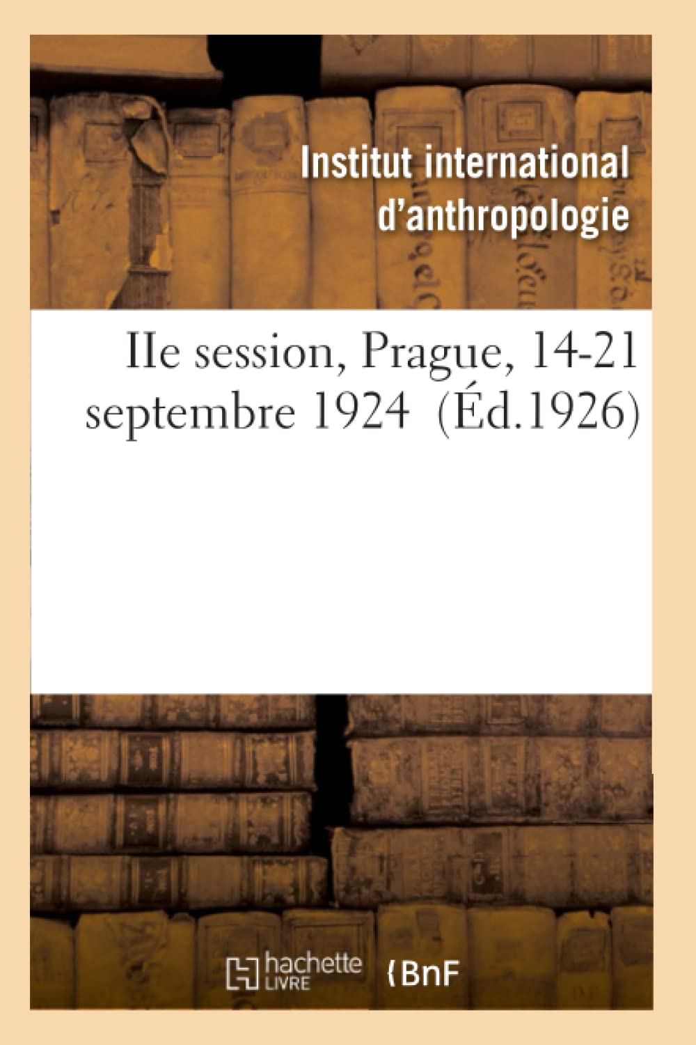 IIe session, Prague, 14-21 septembre 1924 book