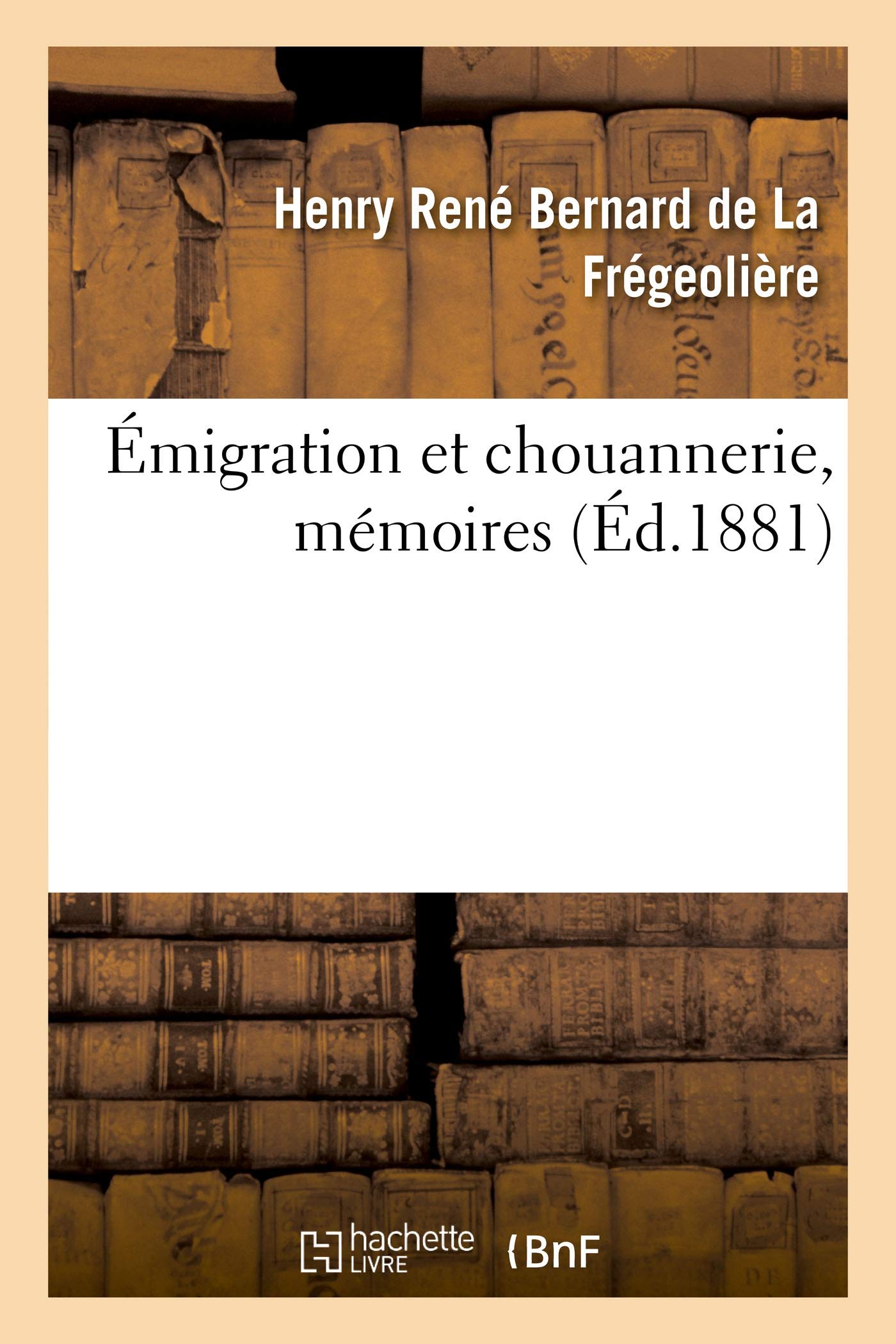 Émigration et chouannerie, mémoires book